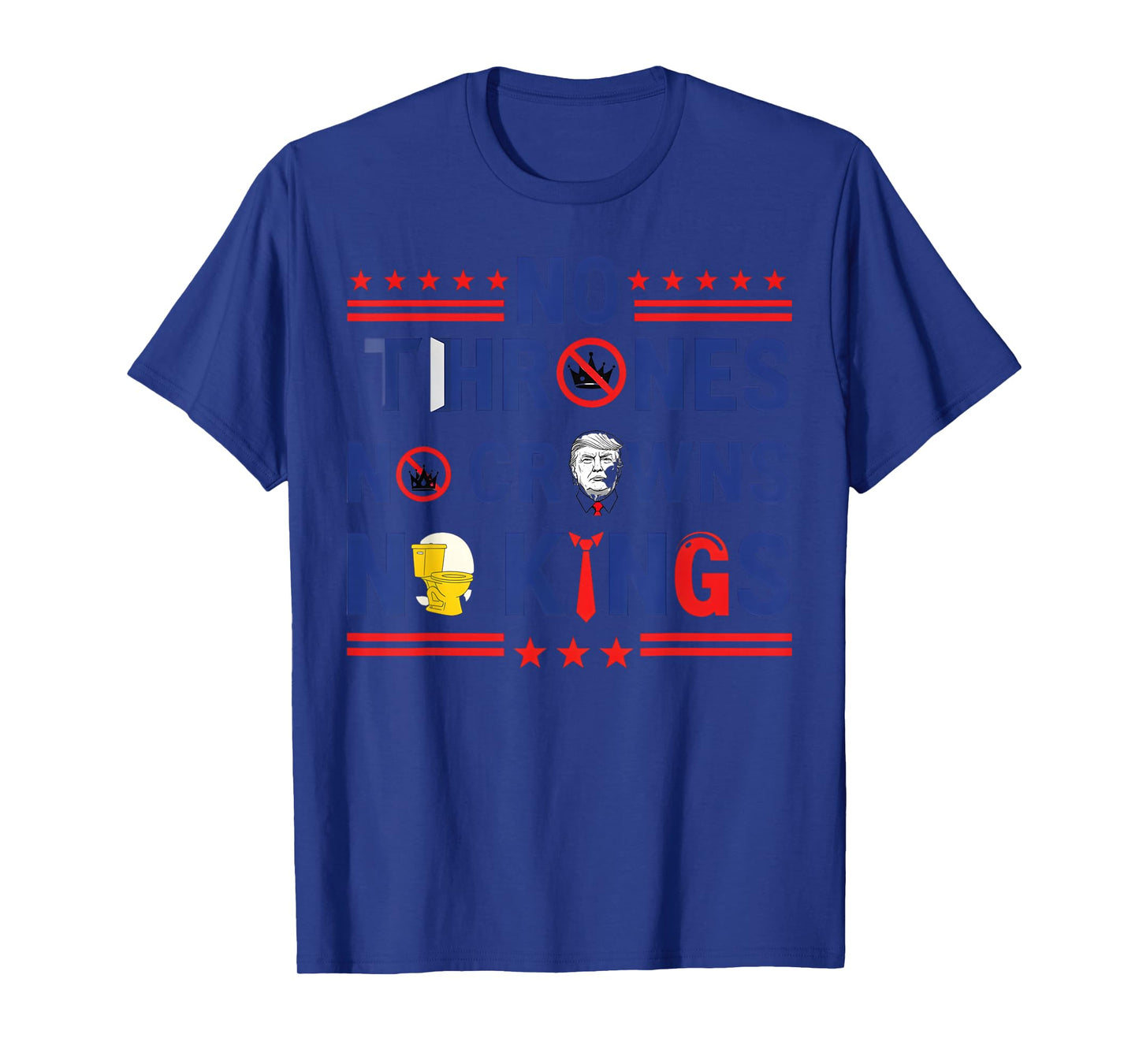 No Thrones No Crowns No Kings T-Shirt T-Shirt