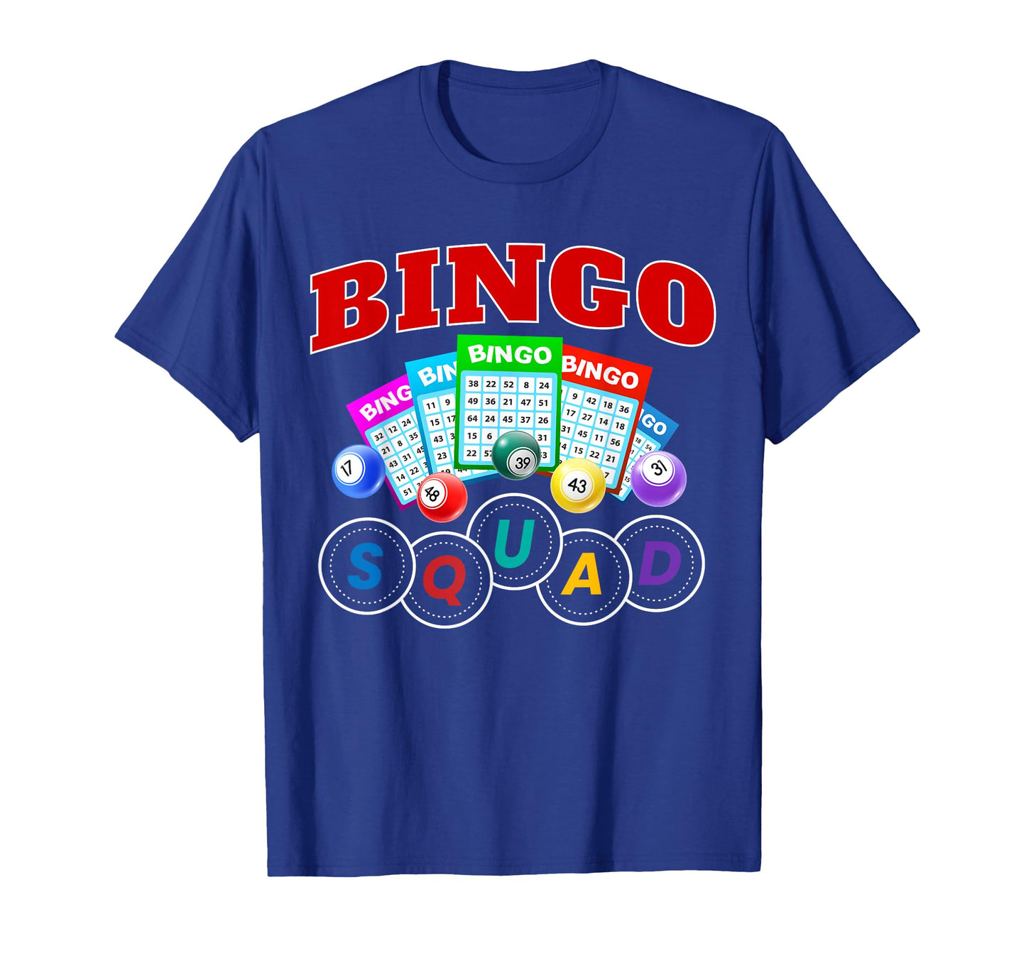 Bingo Squad Funny Game Bingo Party Birthday Family Game T-Shirt