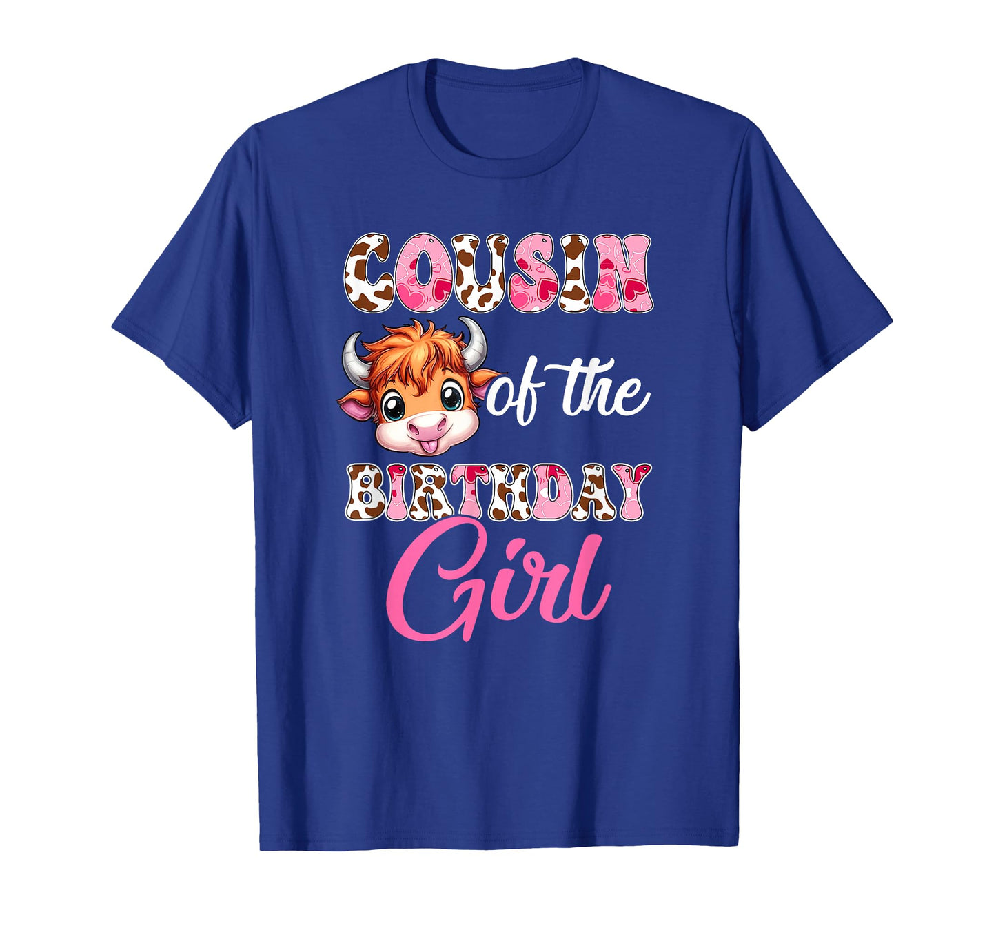 Cousin Of The Birthday Girl Highland Cow Farm 1St Birthday T-Shirt