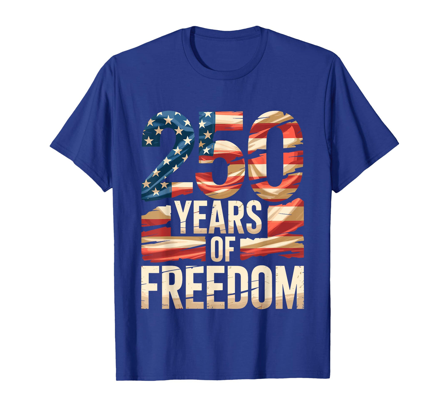 250 Years of Freedom T-Shirt