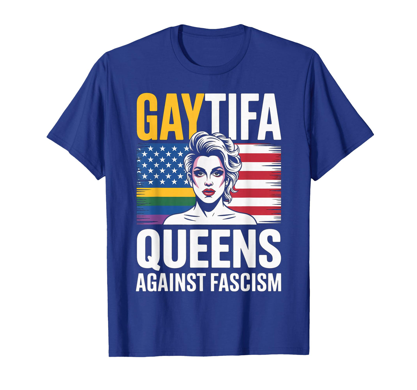 Gaytifa Drag Queens Against Fascism Resist No Kings LGBTQ T-Shirt