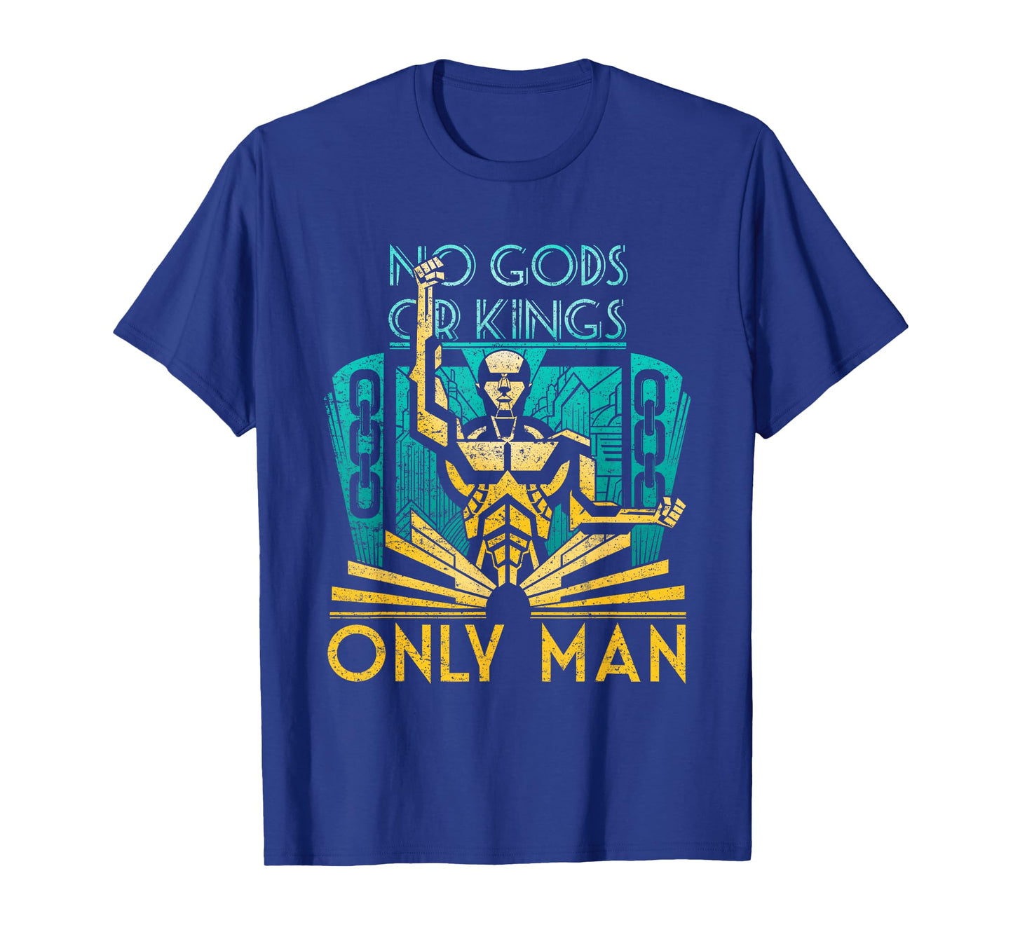Objectivist Atheist Libertarian No Gods or Kings Only Man T-Shirt
