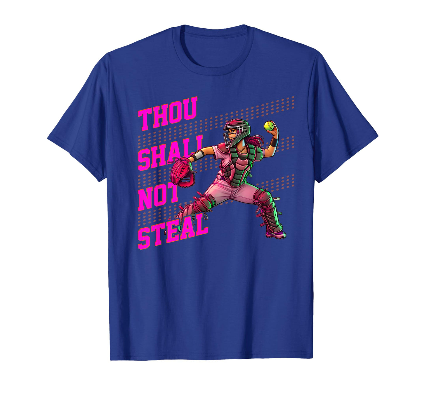 Girls Softball Catcher Thou Shall Not Steal Fastpitch T-Shirt