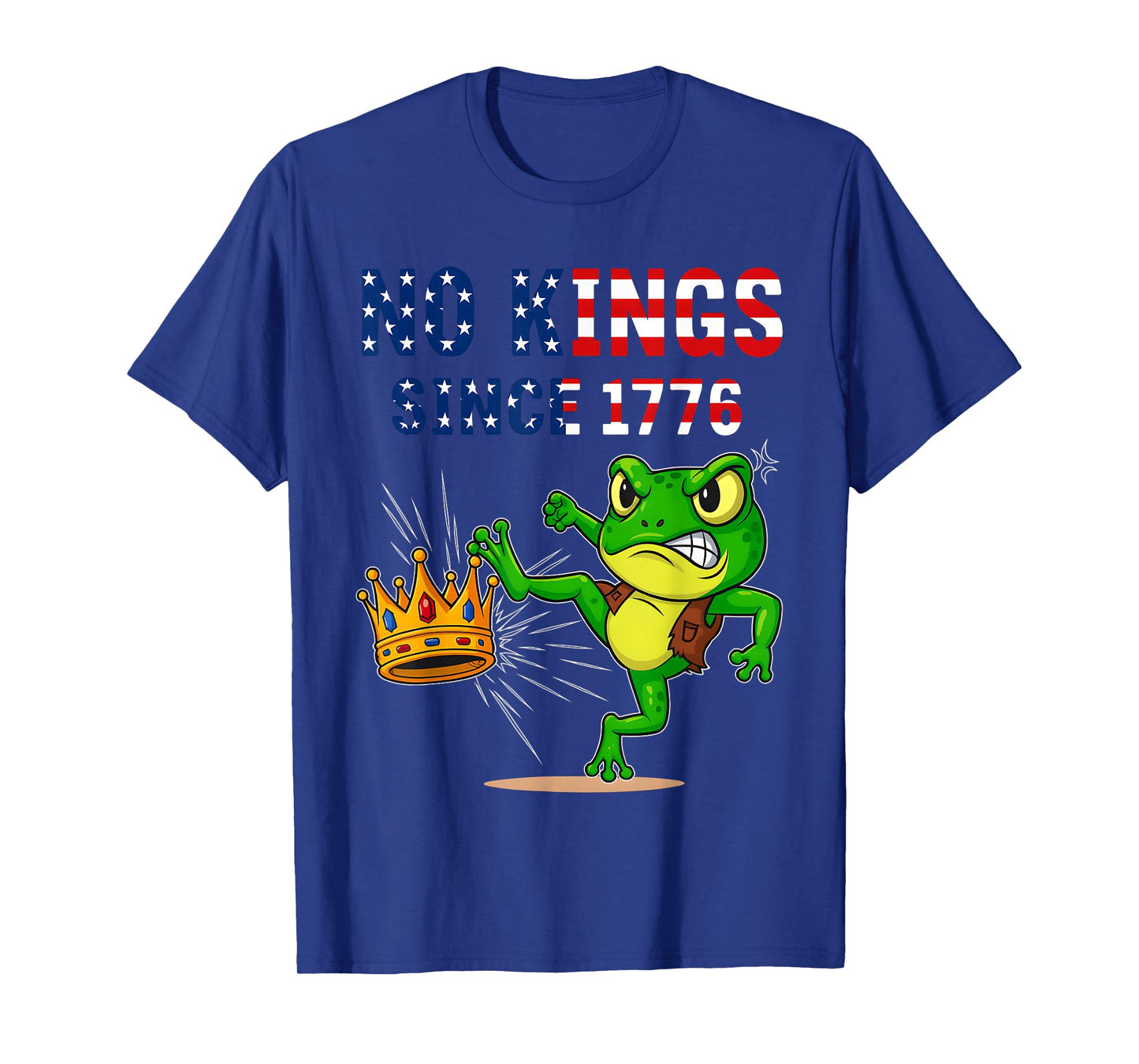 Frog Protest No Kings in America Funny No Kings Since 1776 T-Shirt