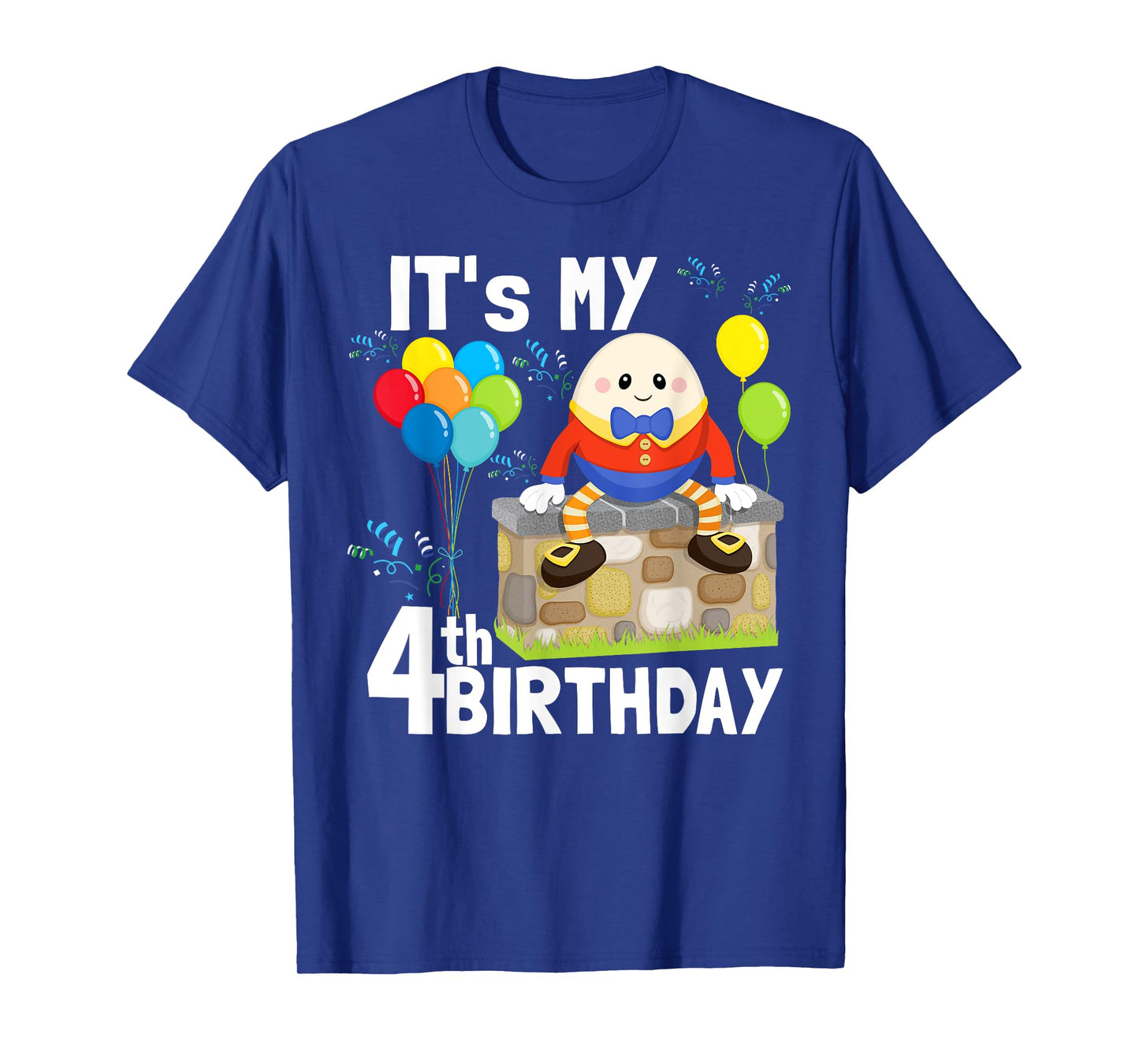 Humpty Dumpty Nursery Song Rhyme Toddler 4th Birthday Party T-Shirt