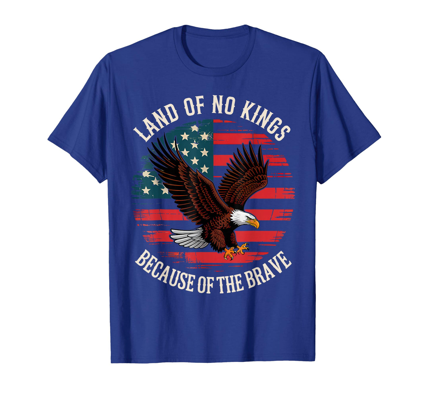 Land of No Kings Because of The Brave No Kings Day T-Shirt