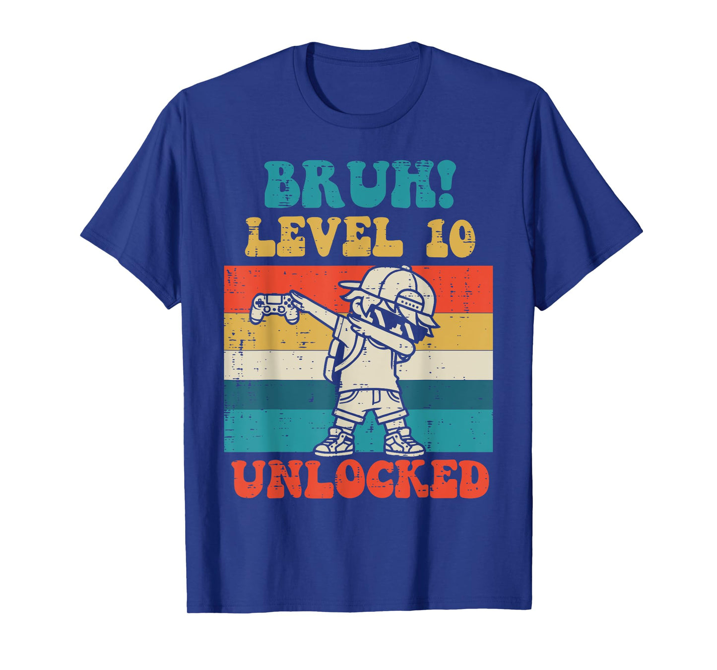Bruh Level 10 Unlocked Gamer Dab Retro 10th Birthday Boys T-Shirt