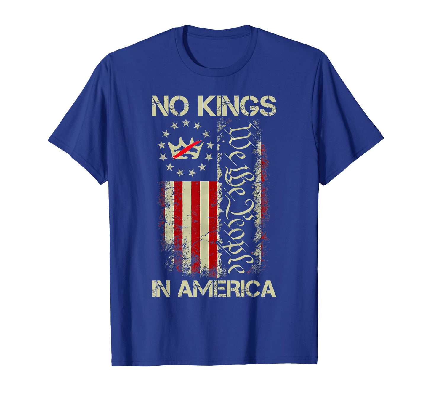 No Kings in America We The People US American Flag Patriotic T-Shirt