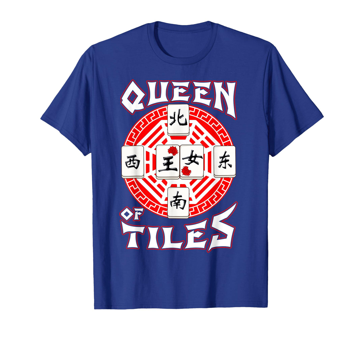 Mahjong Lover Traditional Chinese Game Gifts Queen Of Tiles T-Shirt