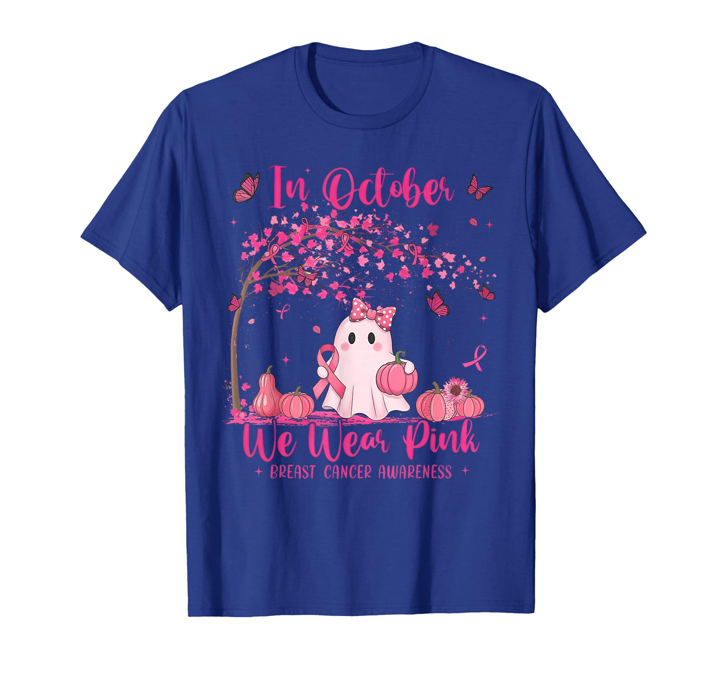 in October We Wear Pink Ghost Breast Cancer T-Shirt