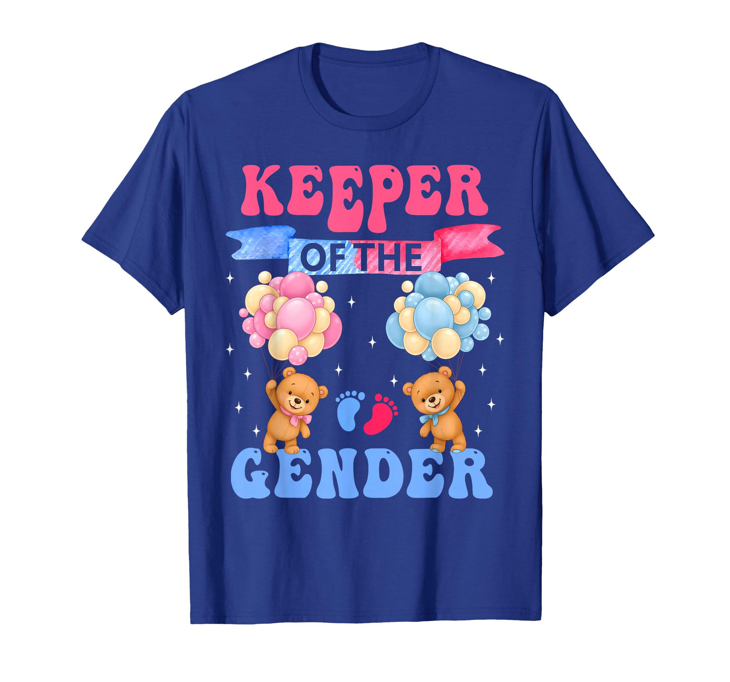 Keeper of The Gender Reveal Cute Bear Balloons Pink Or Blue T-Shirt