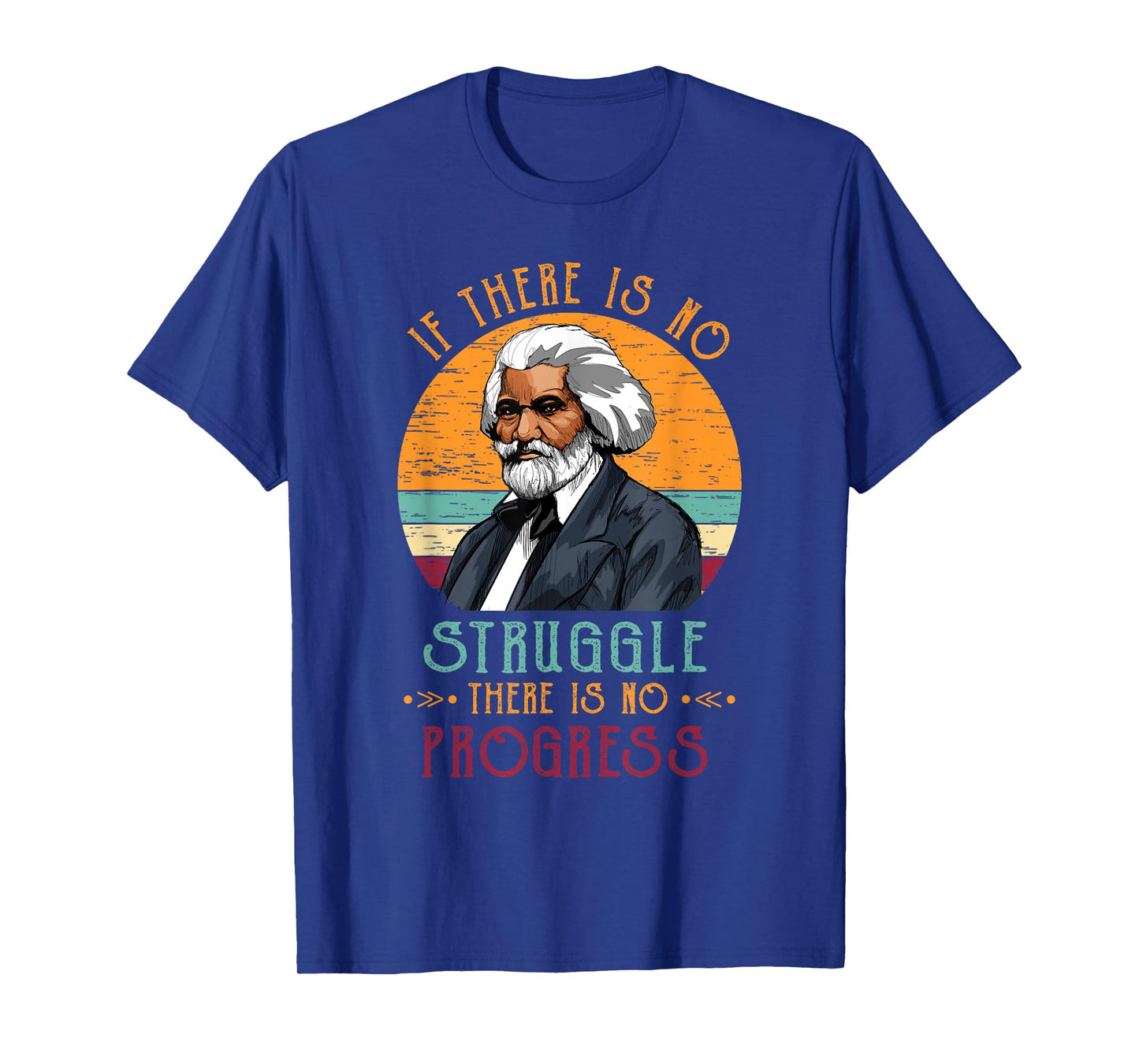 Frederick Douglass Quote Vintage Gift Black History Month T-Shirt