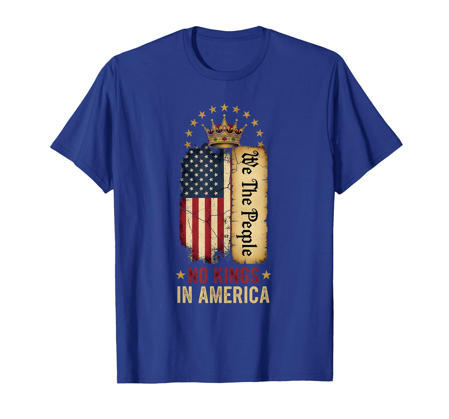 No Kings in America Democracy We The People Patriotic T-Shirt