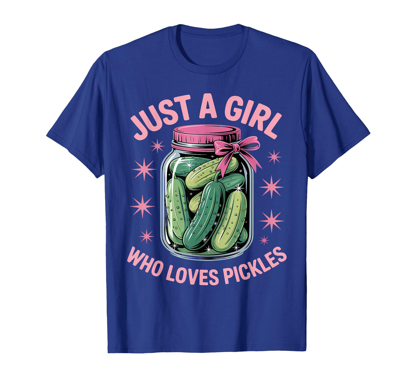 Pickle Dill Pickling Just A Girl Who Loves Pickles T-Shirt