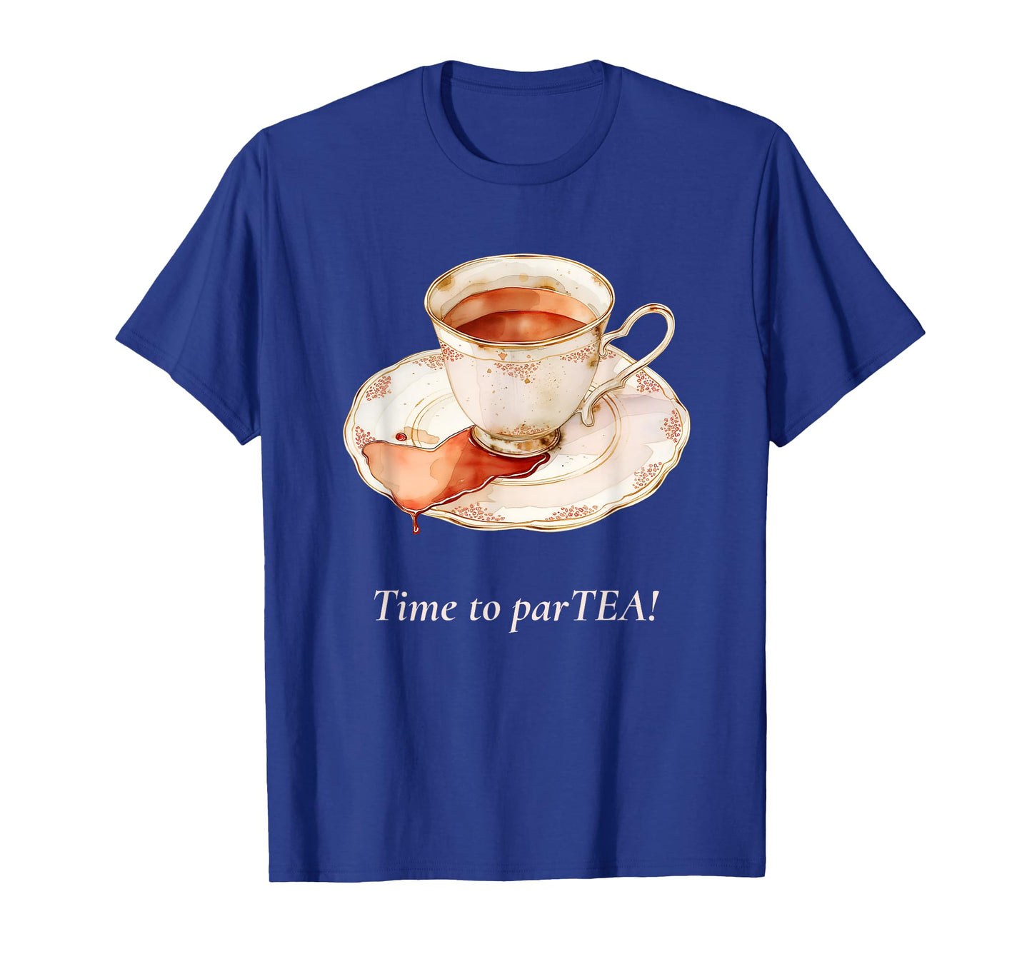 Time to Par-Tea (Tea Statement & Teacup Graphic) T-Shirt