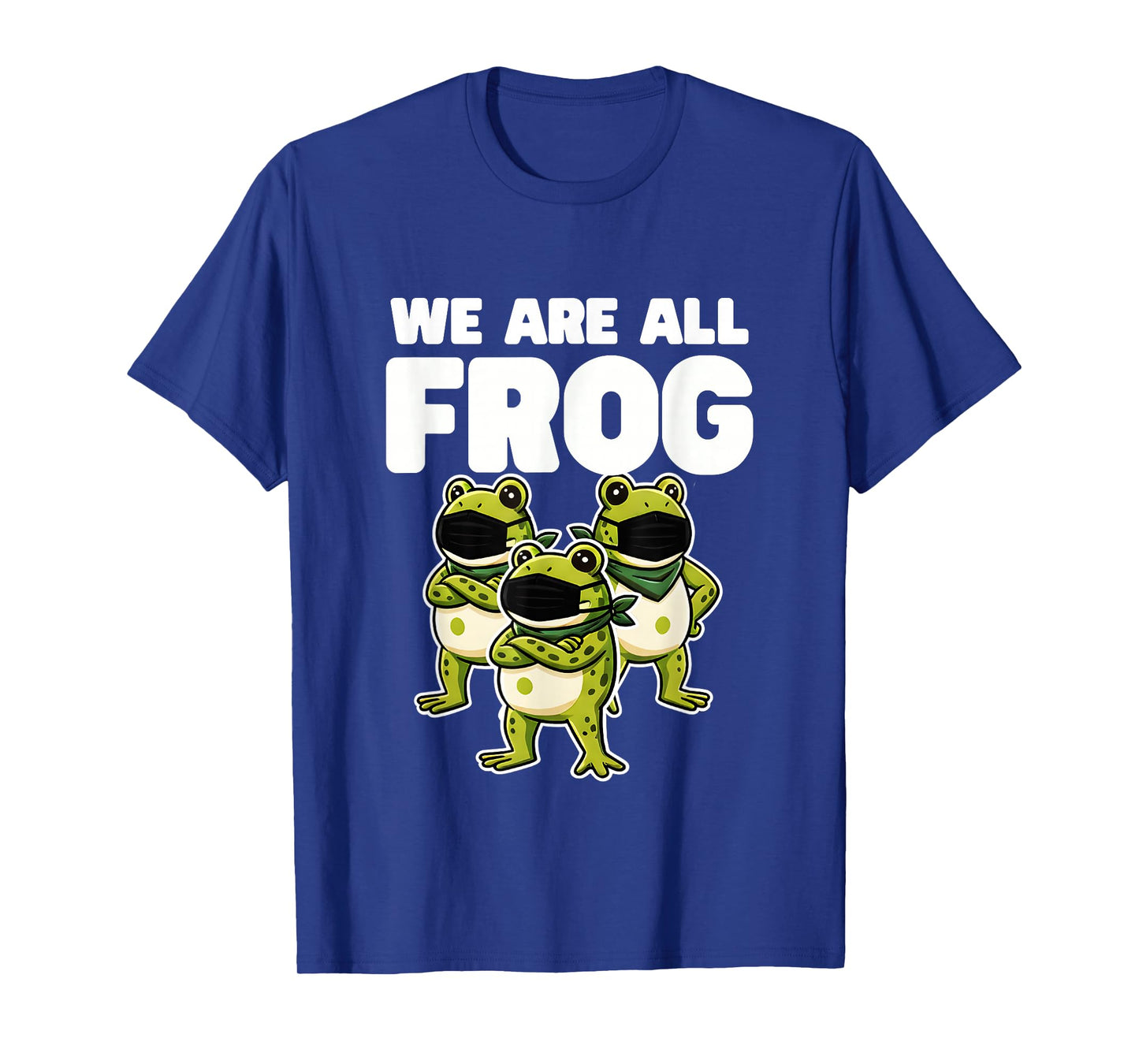 We are All Frog Frogs Together Strong Retro Portland T-Shirt