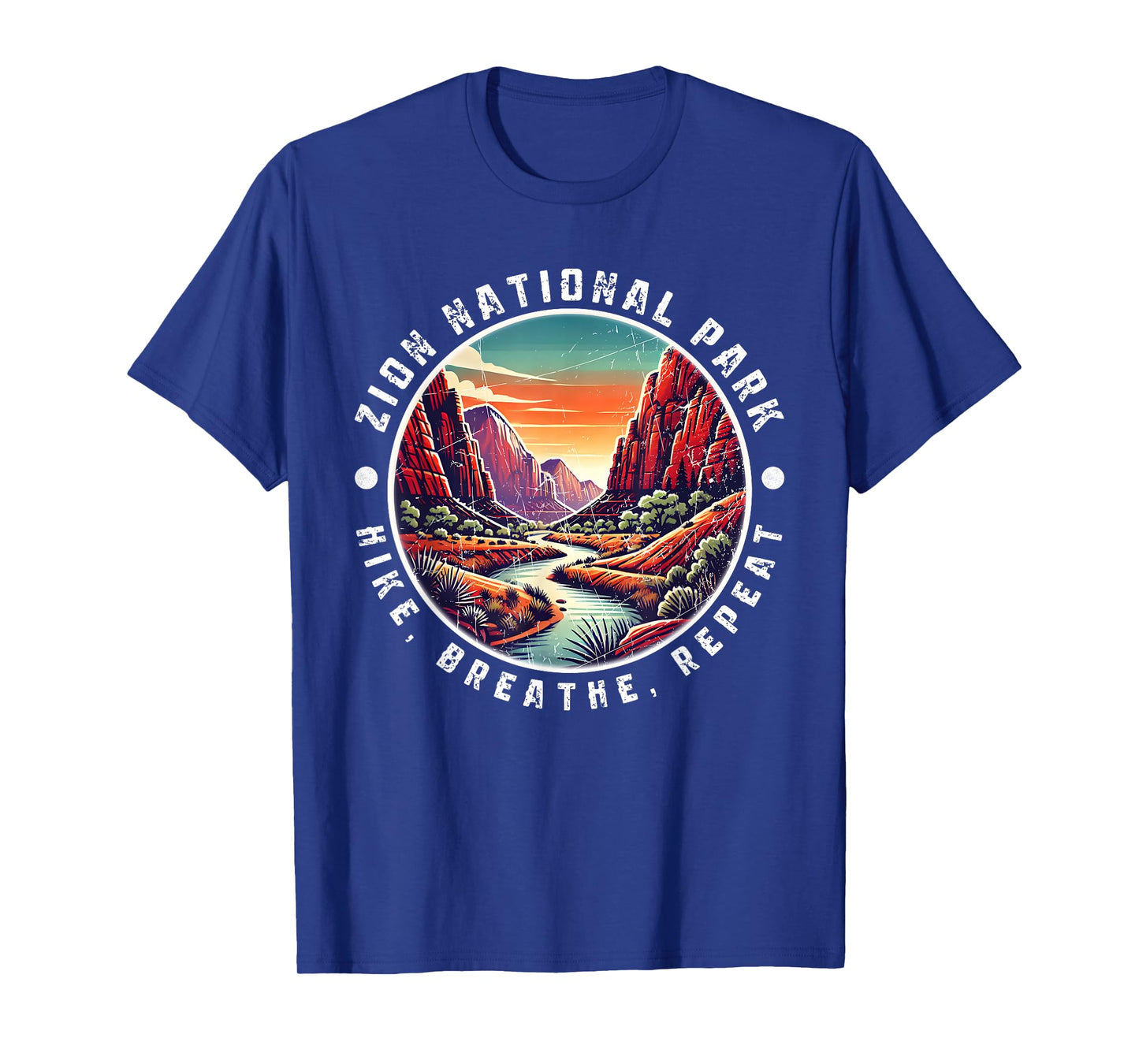 Zion National Park Hike Breathe Repeat Vintage Design T-Shirt
