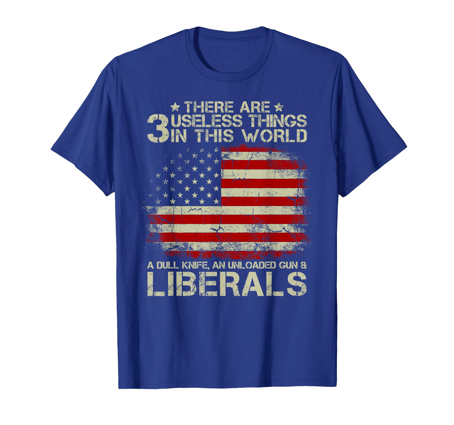 Vintage USA Flag There Are 3 Useless Things In This World Women Men T-Shirt