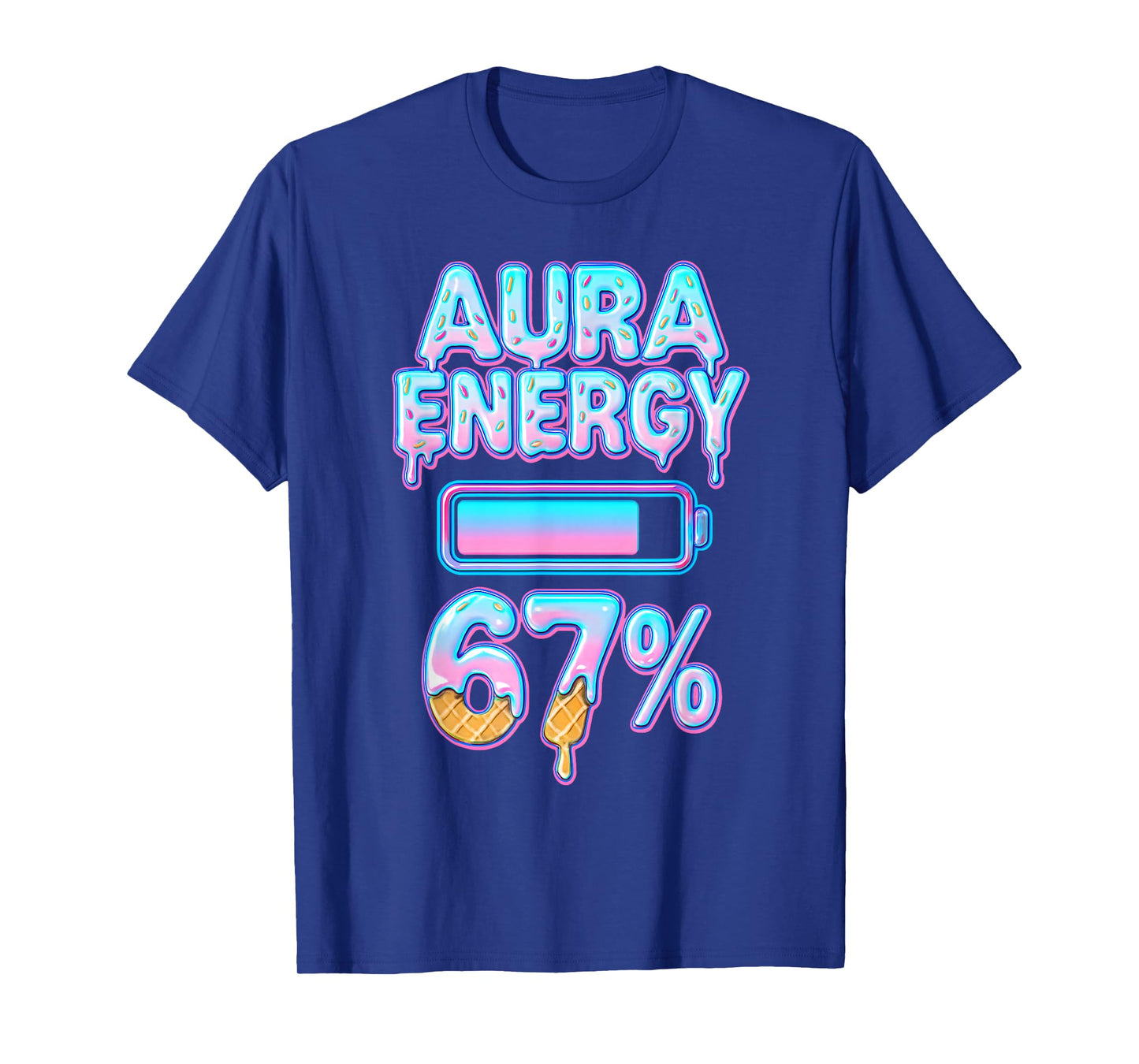 Aura Energy 67 Meme Ice Cream Drip 6 7 Funny Six Seven Teens T-Shirt