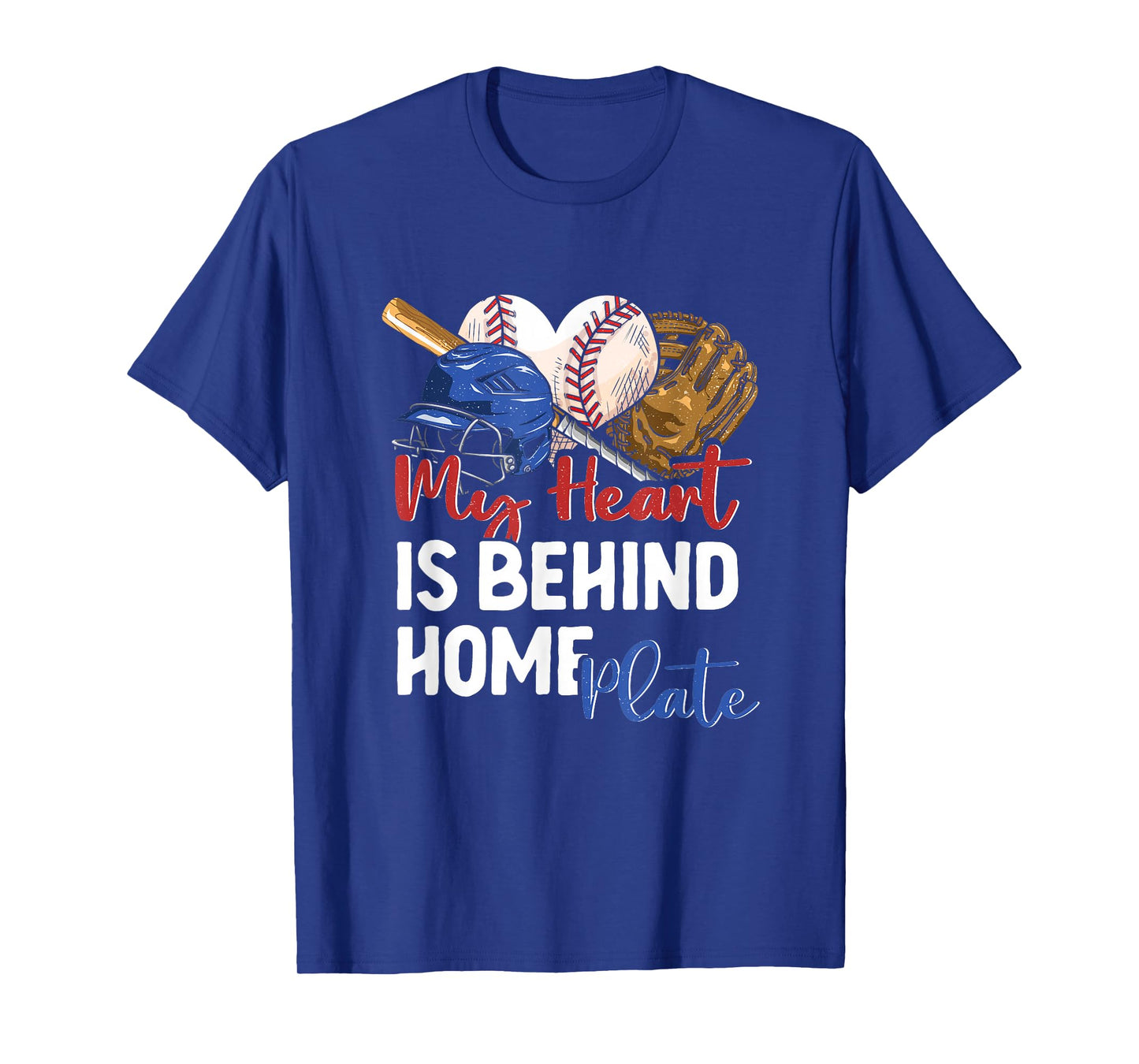 Mom Baseball Softball My Heart Is Behind Home Plate Catcher T-Shirt