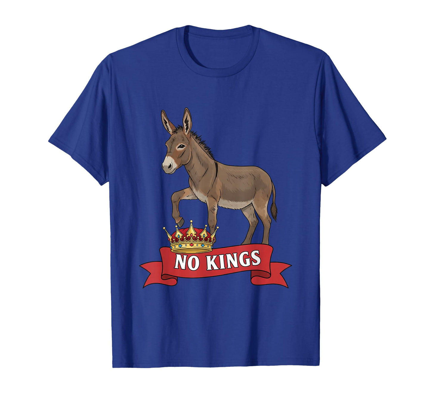 No Kings Donkey for Political Supporters T-Shirt