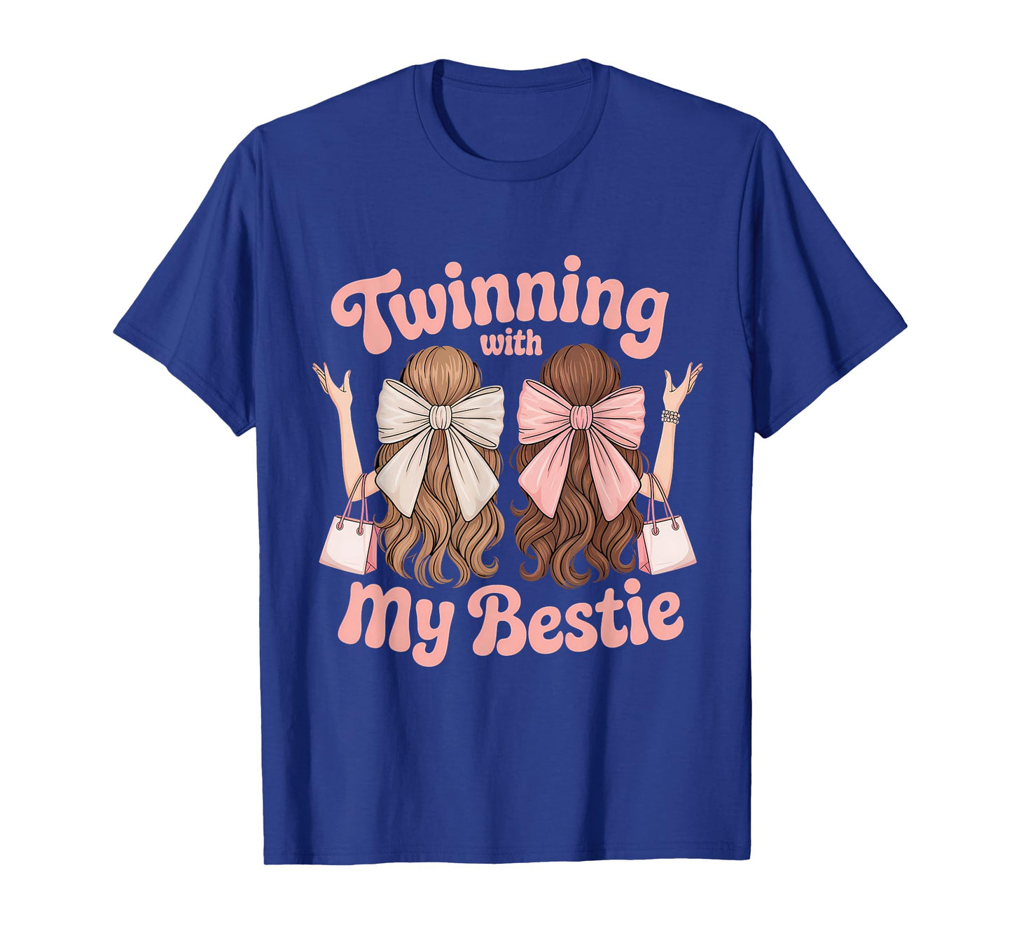 Twinning With My Bestie Twins Friends Twin Matching T-Shirt