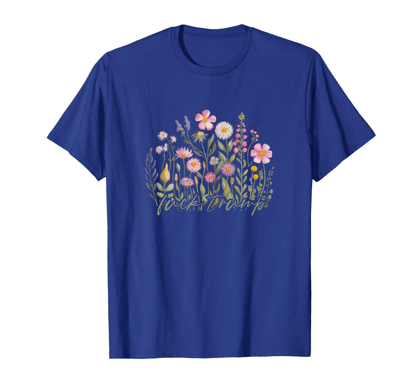 Watercolor Anti Trump Floral Democrat President Liberal T-Shirt