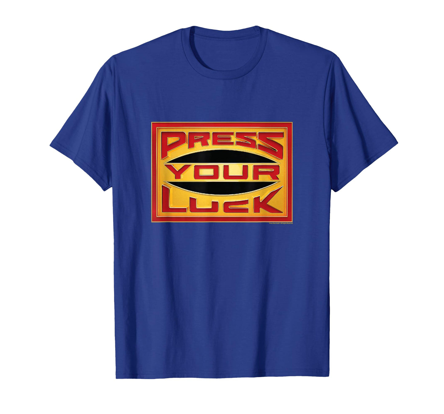 Press Your Luck - Press Your Luck Logo T-Shirt