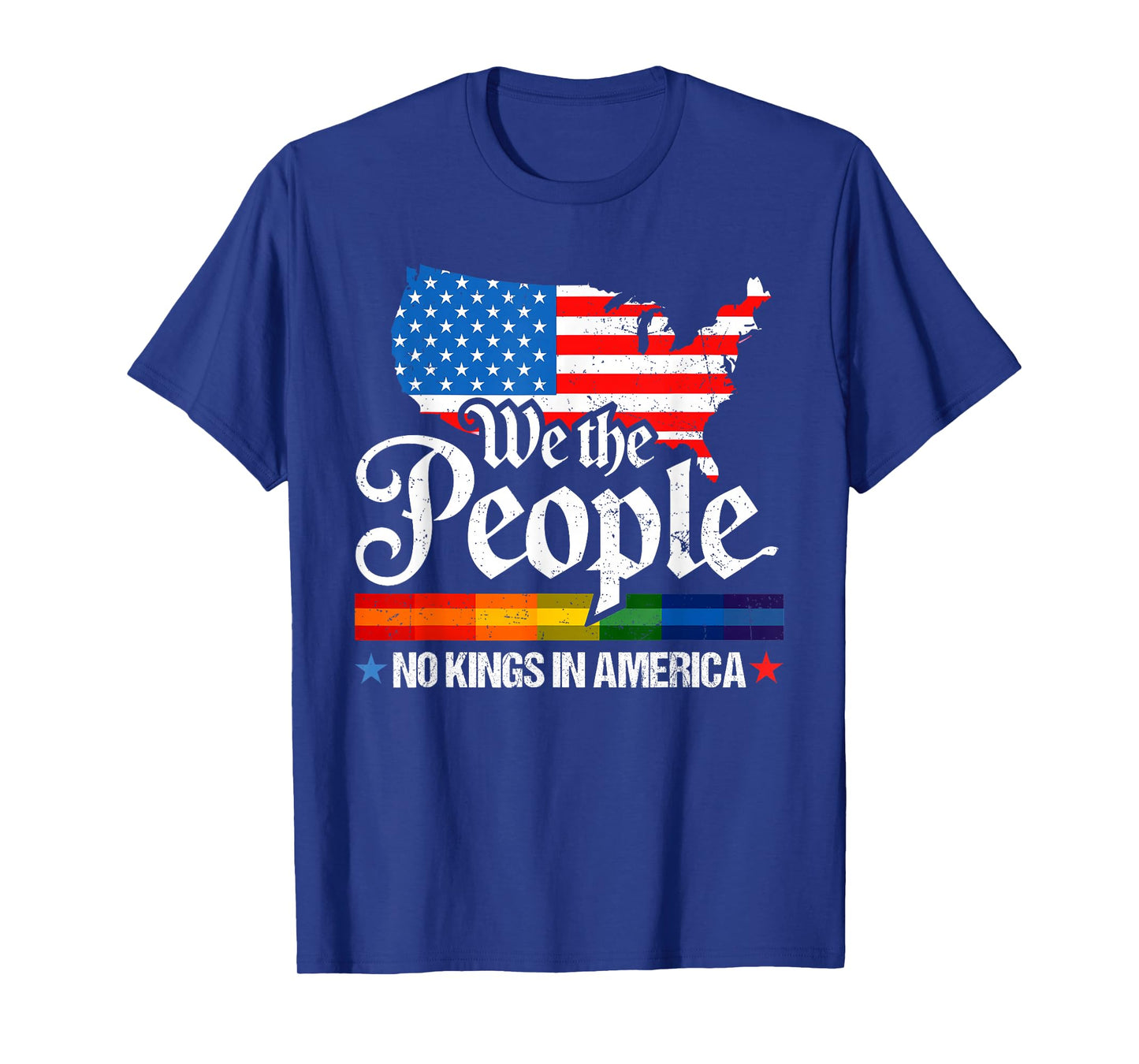 We The People No Kings in America Funny Political T-Shirt