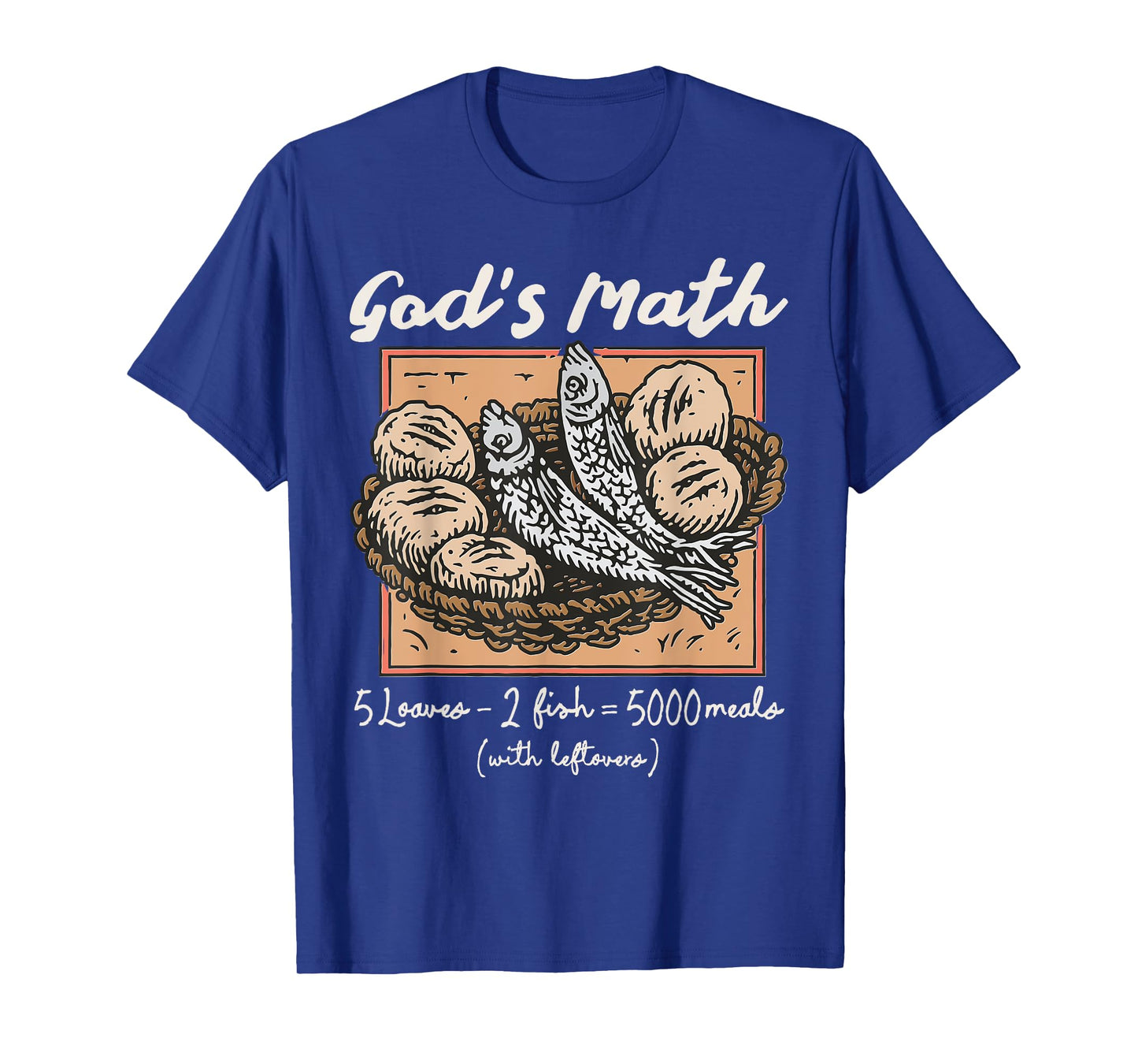 Christian 2 Fishes 5 Breads 5000 Against T-Shirt