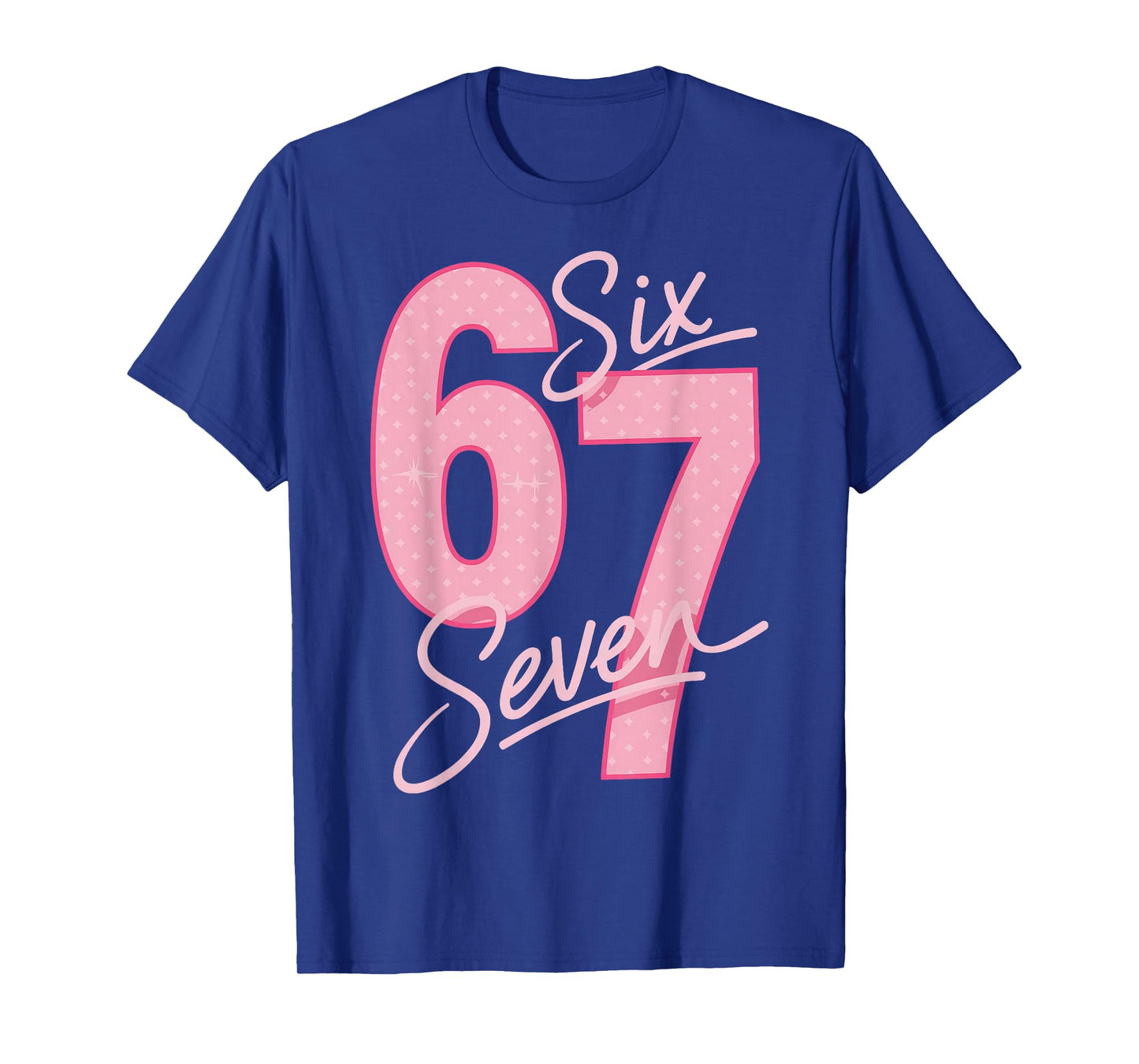 Cute Pink 67 Six Seven Funny Meme Women Girls T-Shirt