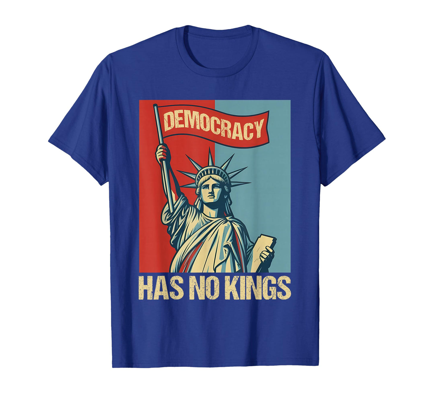 Democracy Has No Kings T-Shirt