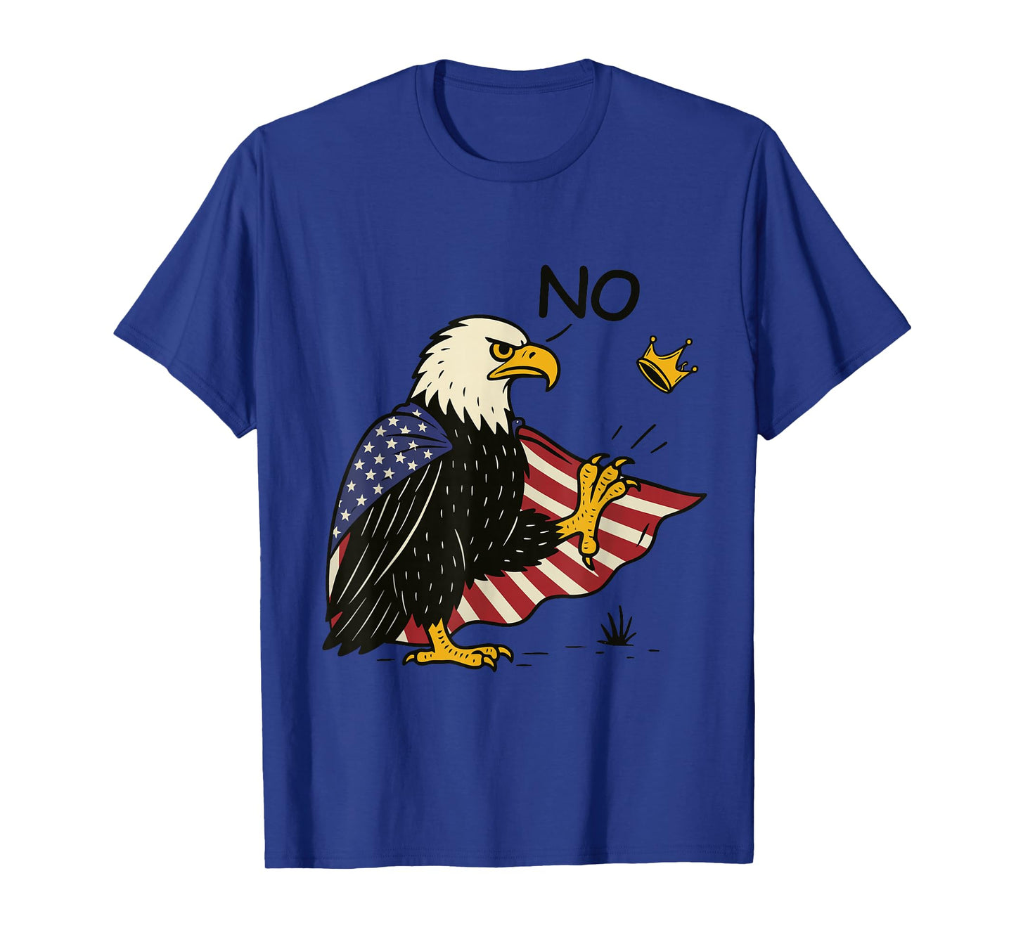 No Kings in America Patriotic American Bald Eagle Men Women T-Shirt