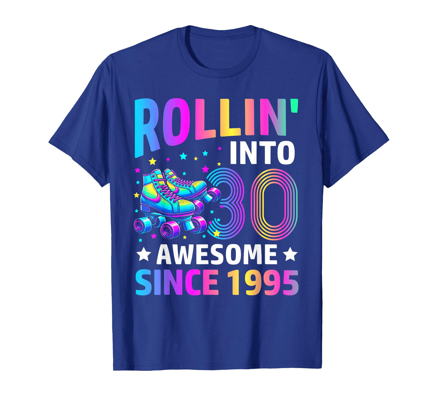 Rolling into 30 years old Skates 30th Birthday Gifts Girls T-Shirt