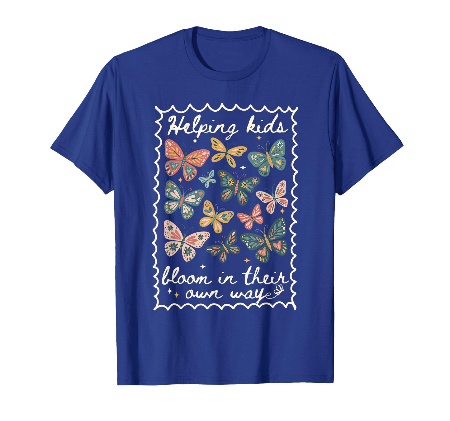 Helping Kids Bloom in Their Own Way Stamp Butterfly SPED T-Shirt