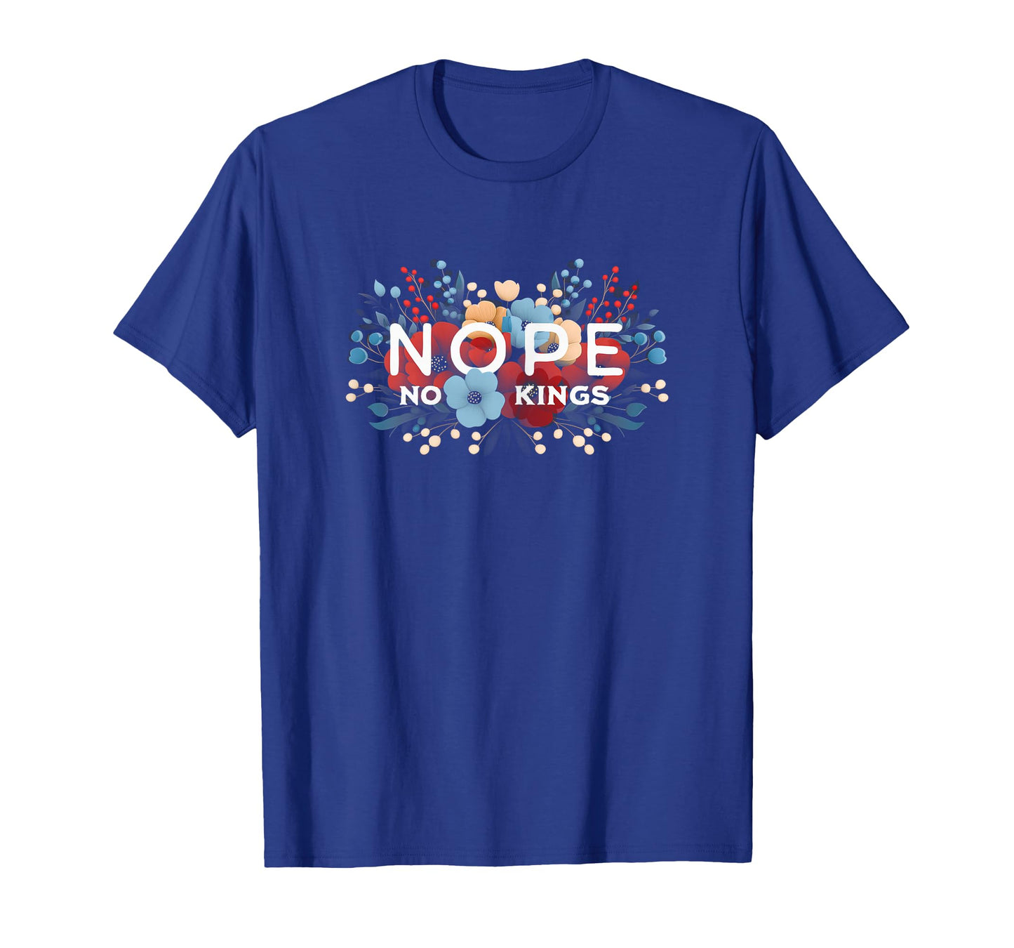 No Kings Nope Protest Feminine Floral for Women T-Shirt