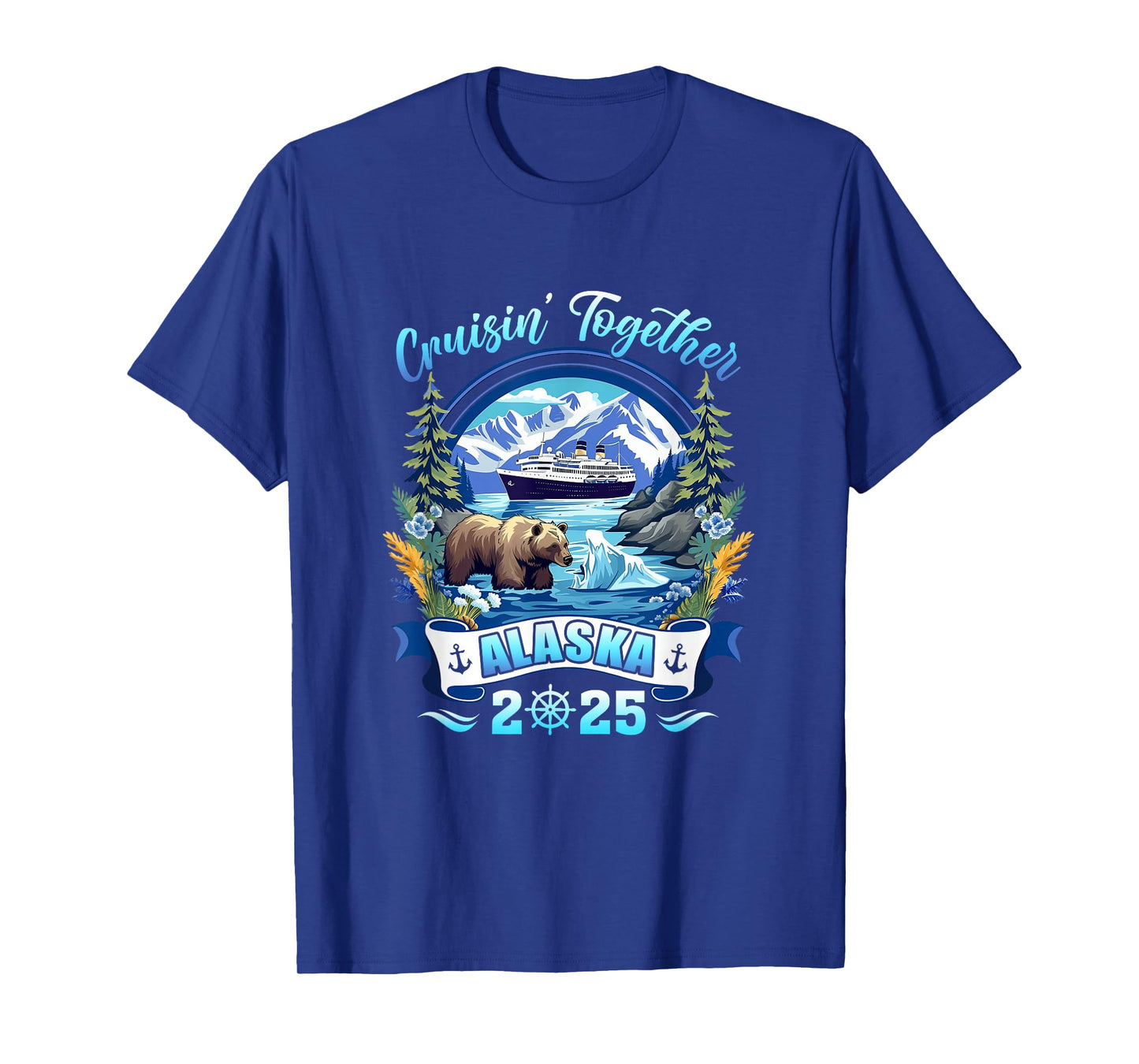 Cruisin Together Matching Family Friends Alaska Cruise 2025 T-Shirt