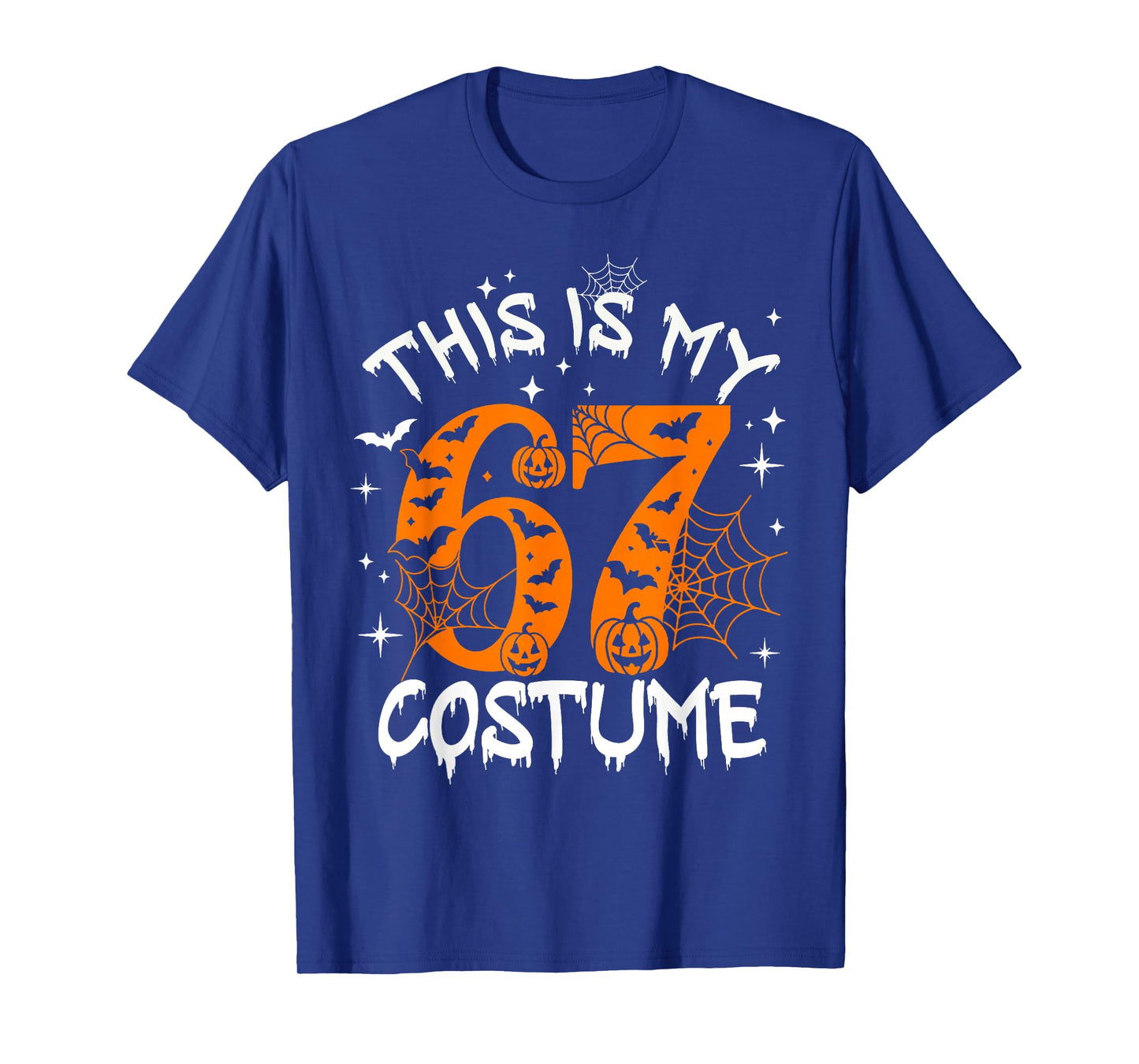 This is My Halloween 67 Costume Number 6 7 Meme Saying 6 7 T-Shirt
