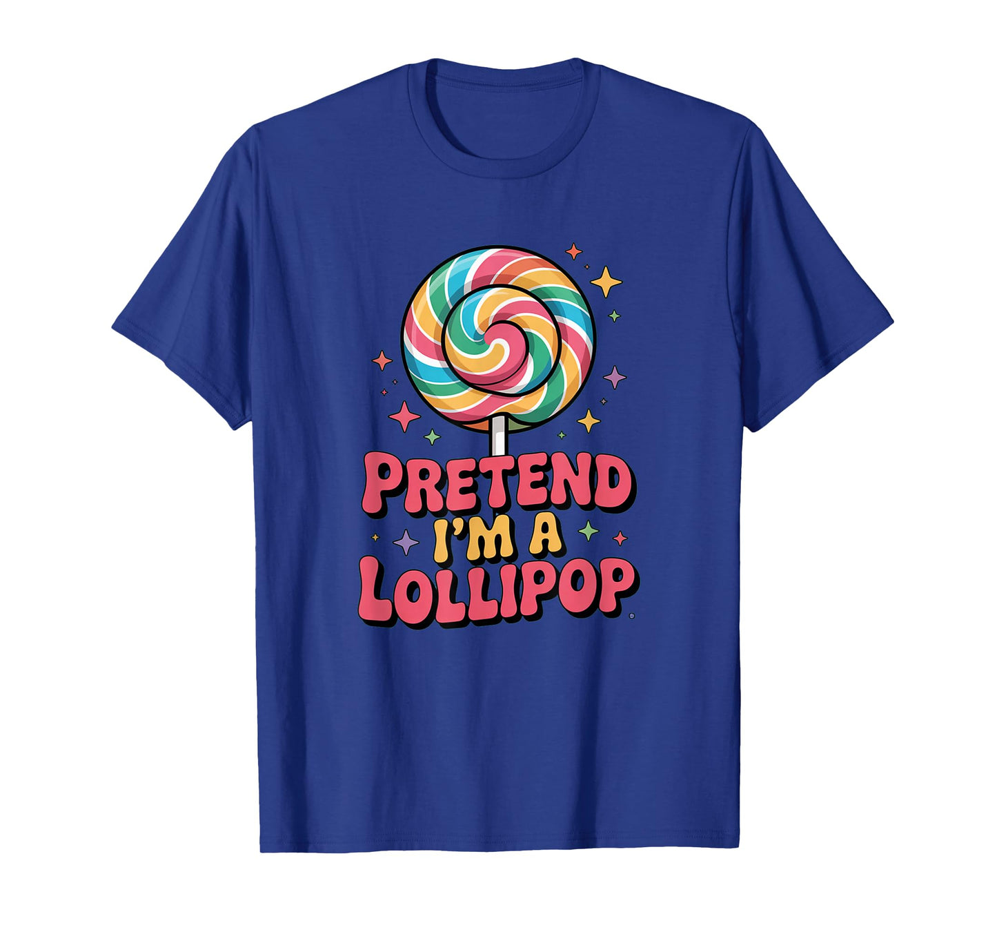 Pretend I'm A Lollipop Halloween Costume Couples Matching T-Shirt