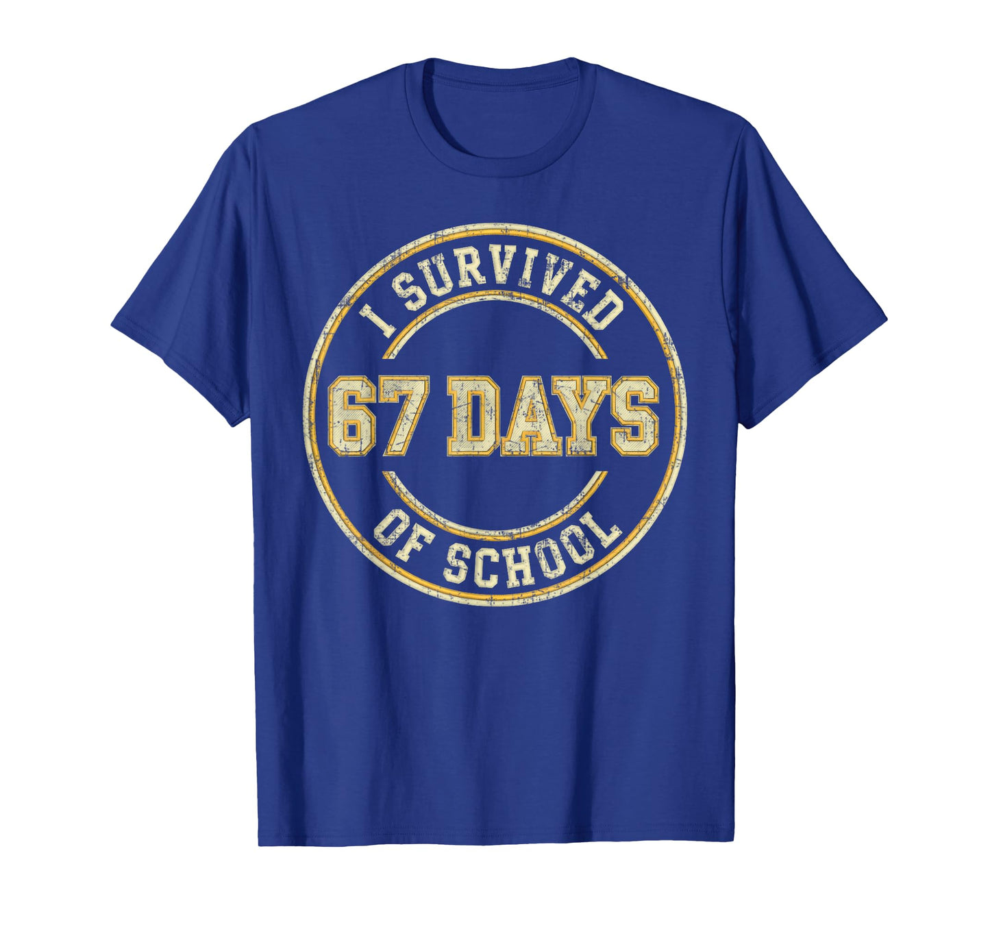 Vintage I Survived 67 Days of School Teachers Students T-Shirt