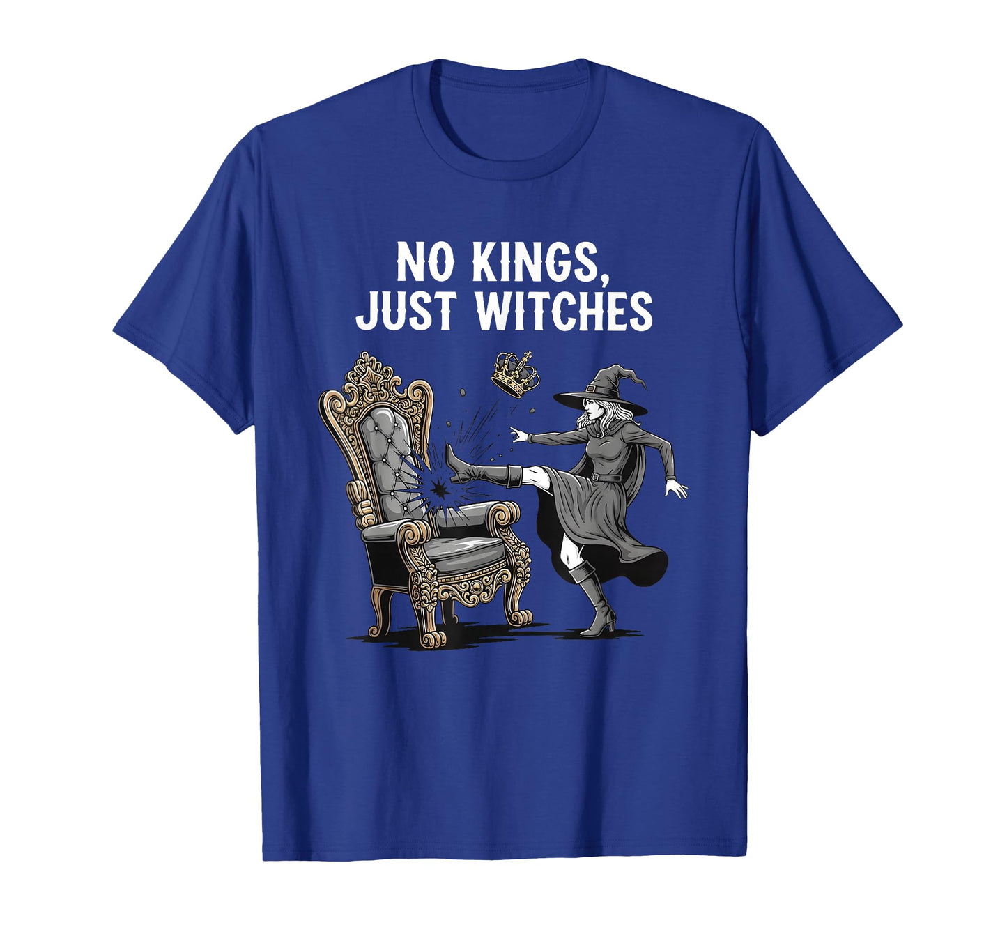 No Kings Just Witches Funny Witchcore Halloween Art T-Shirt