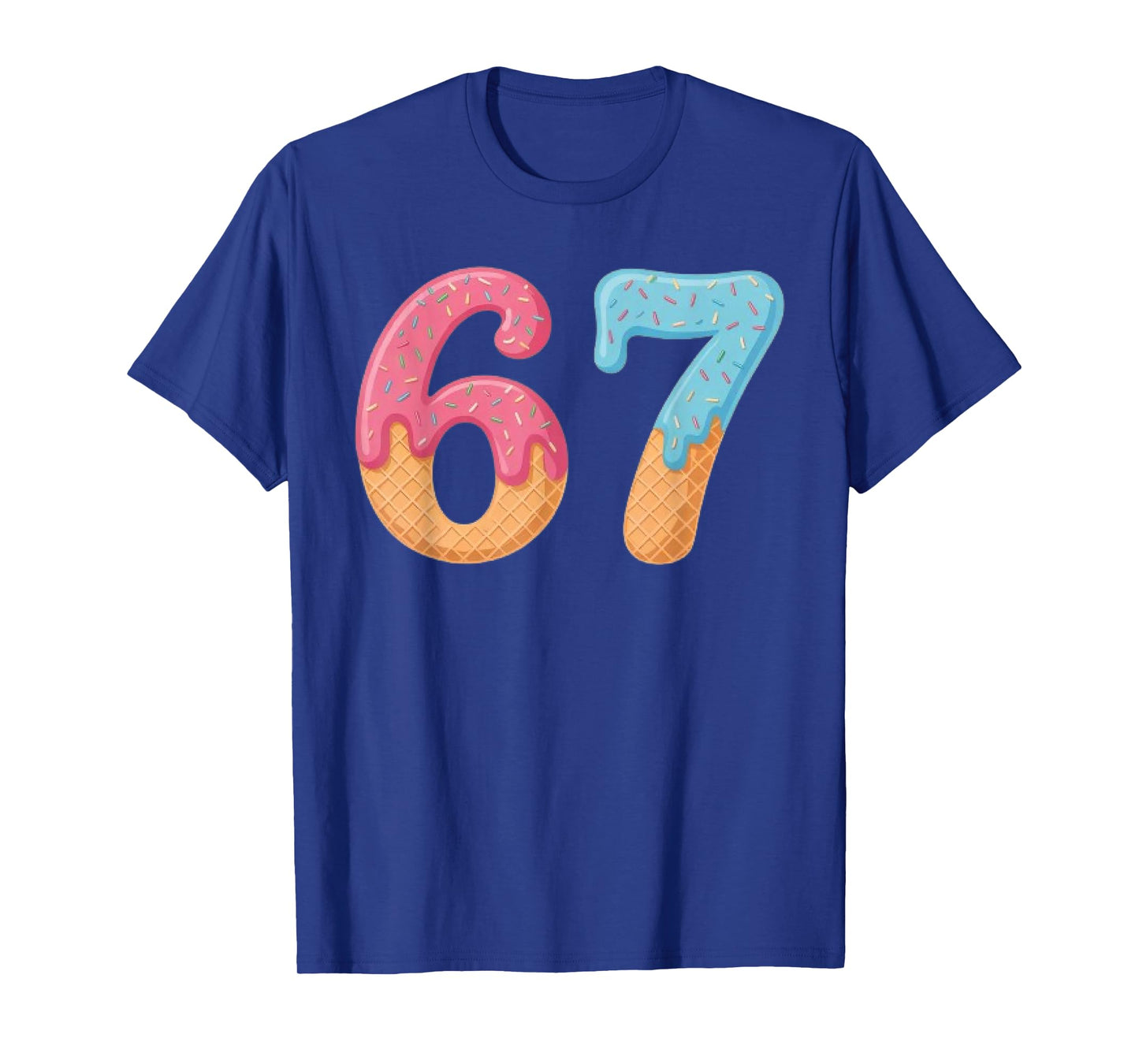 Six Seven Ice Cream Drip Cool Meme 67 Funny Number T-Shirt