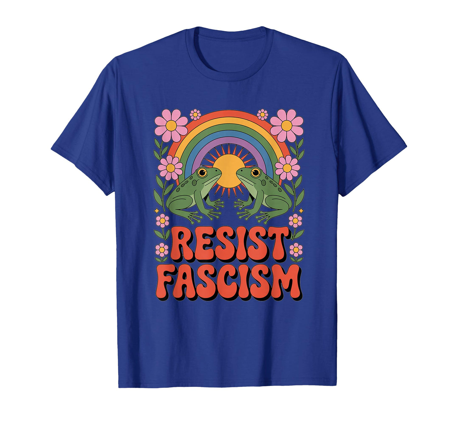 Frog Resist Fascism Retro Groovy Rainbow No Kings Hippie T-Shirt