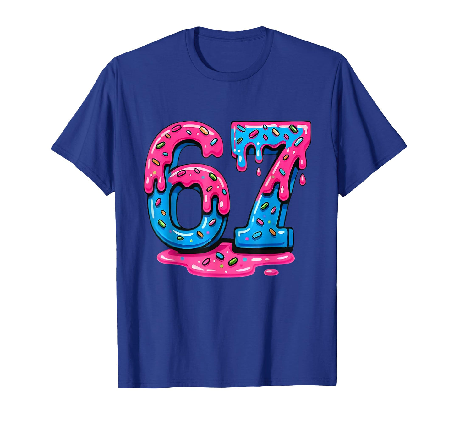 Funny 67 Six Seven Meme Ice Cream Drip 6 7 Gen Alpha Slang T-Shirt