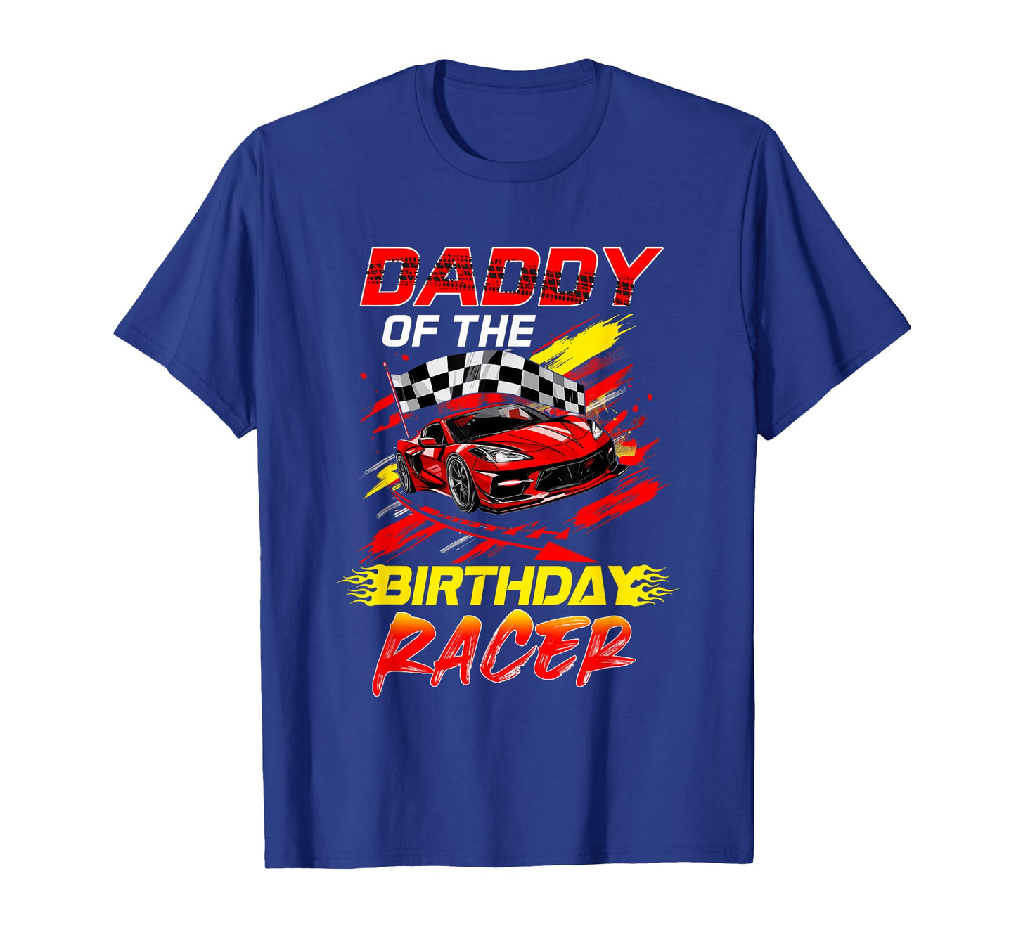 Daddy Of The Birthday Racer Race Car Party Family Matching T-Shirt