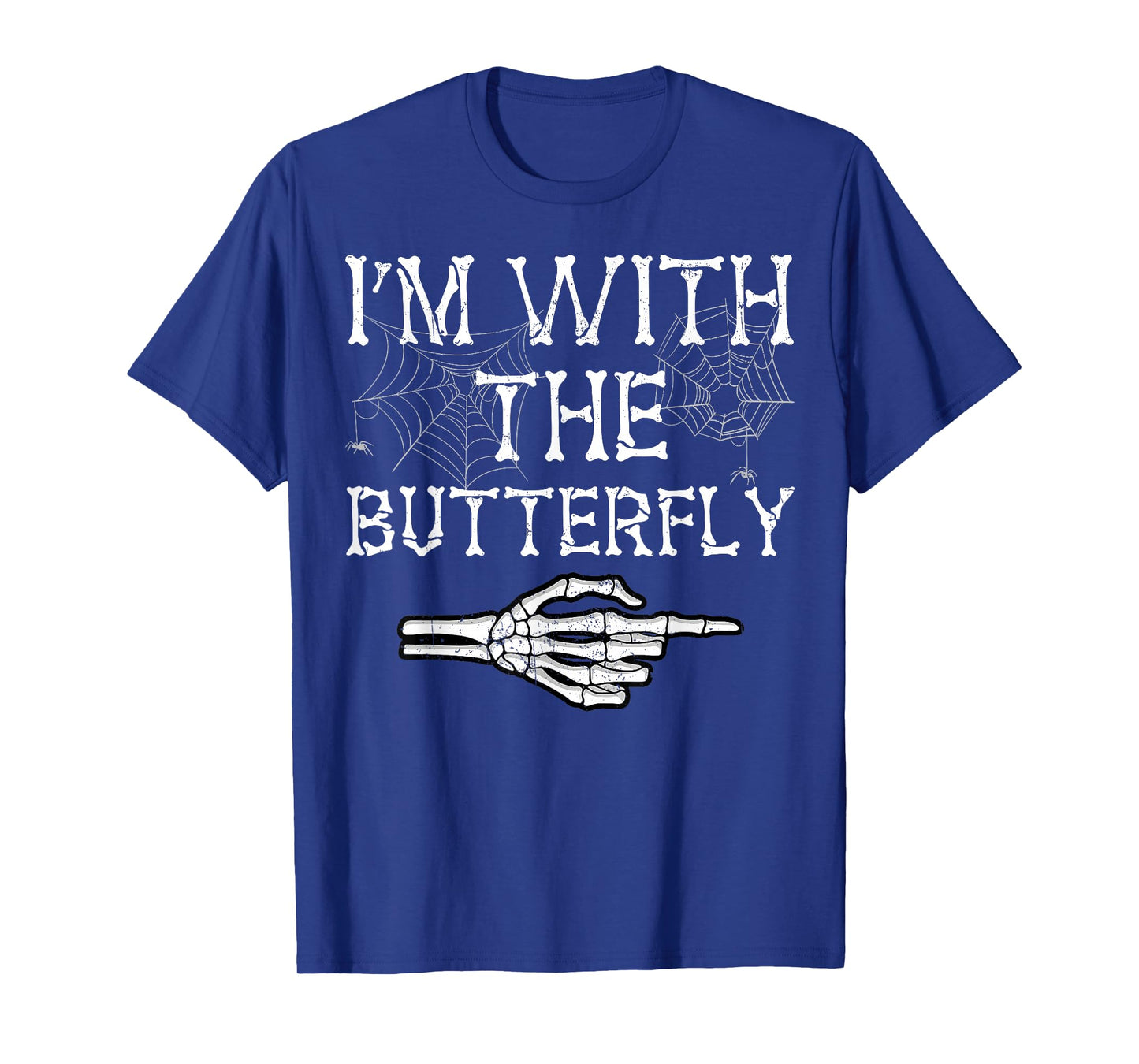 Im with Butterfly Catcher Halloween Costumes Funny Couples T-Shirt