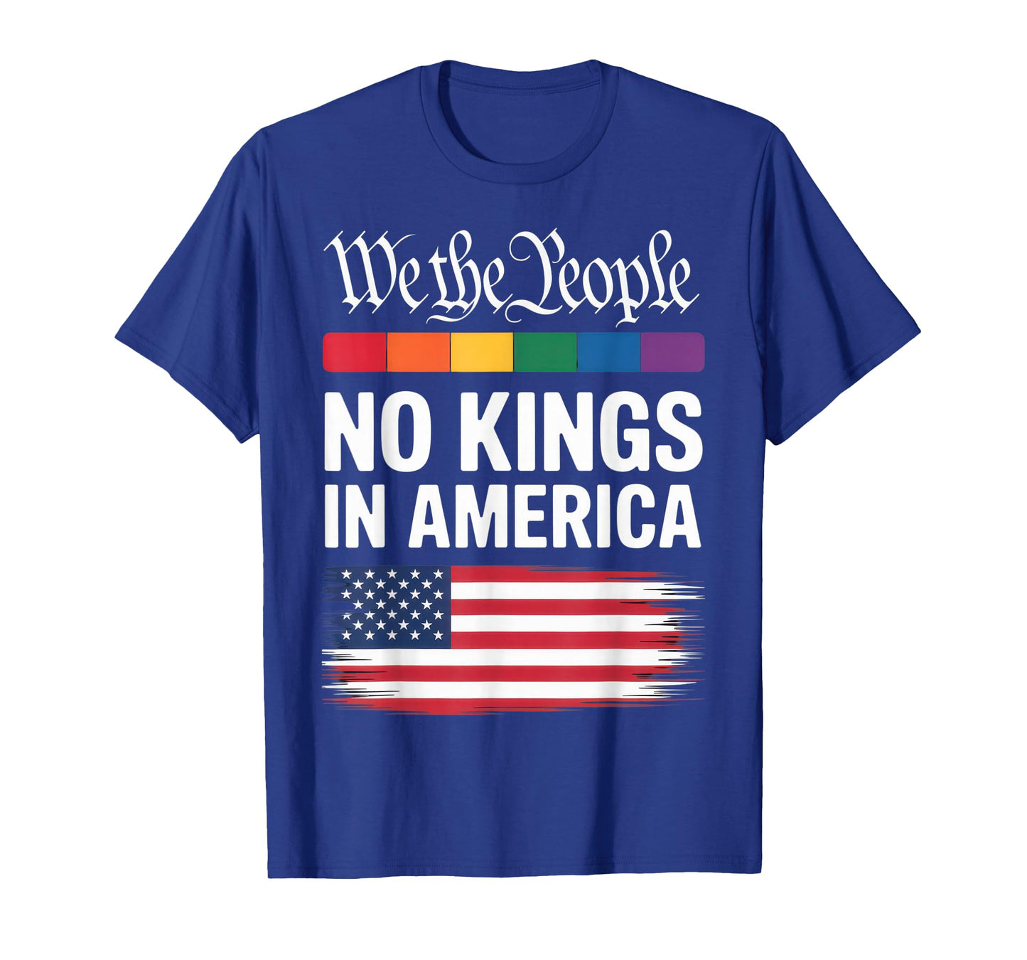 We The People No Kings in America Patriotic Pride Outfit T-Shirt
