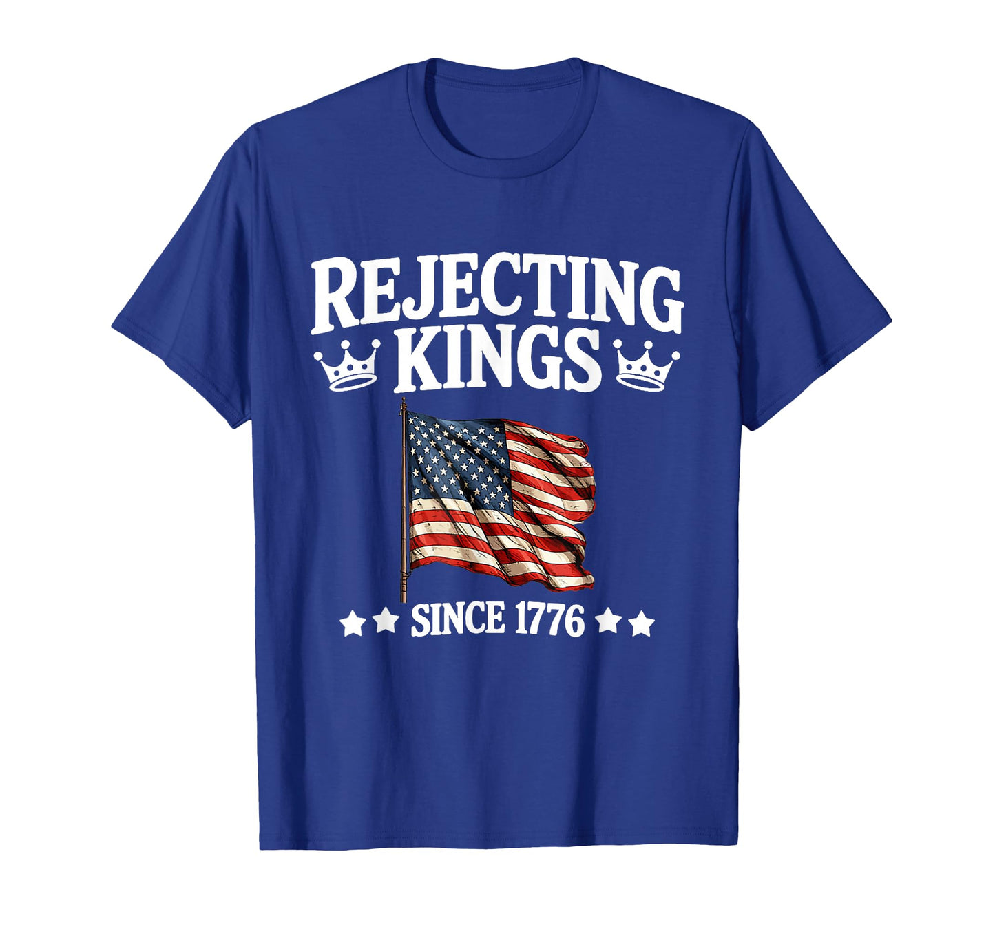 Rejecting Kings Since 1776 American Vintage Flag 4th Of July T-Shirt