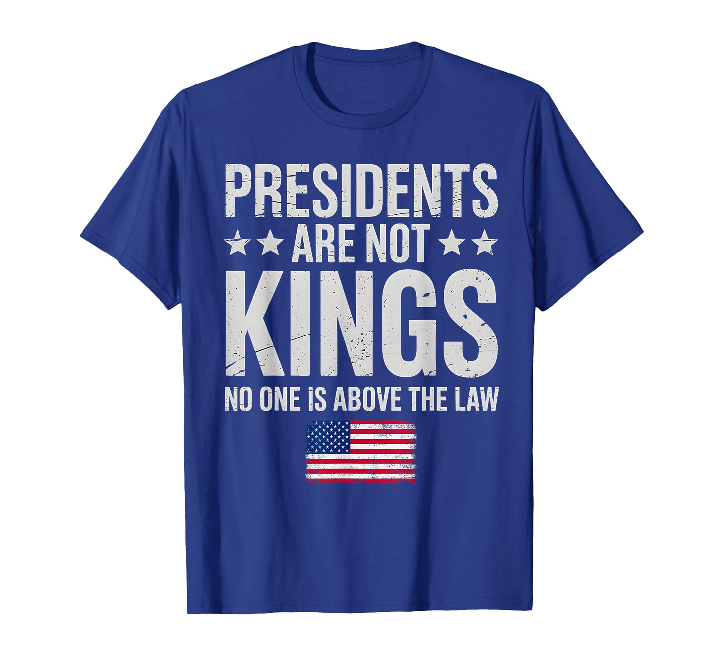 Presidents Are Not Kings USA Flag No Kings In America Retro T-Shirt