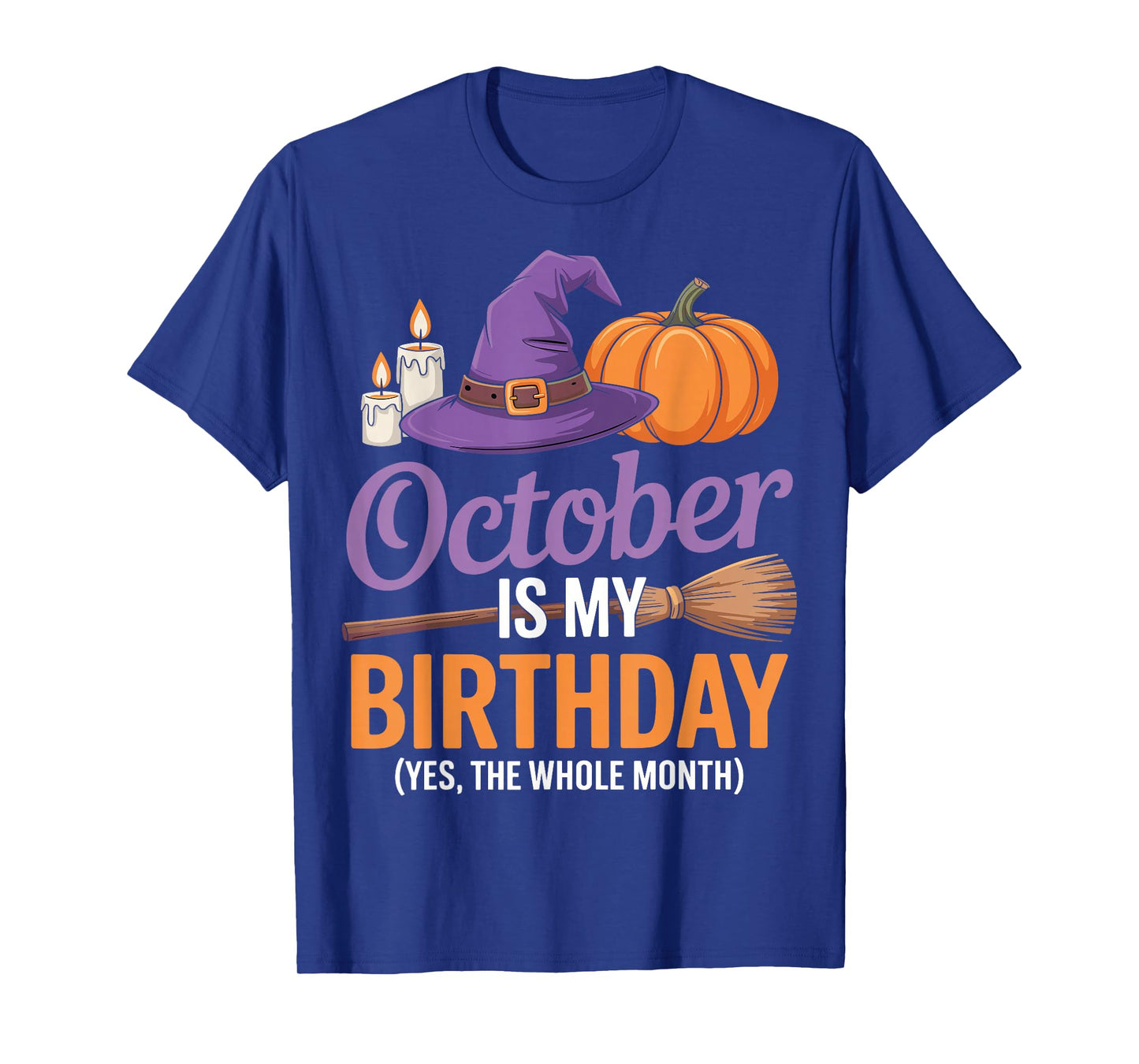 October is My Halloween Birthday Spooky Broom Pumpkin T-Shirt